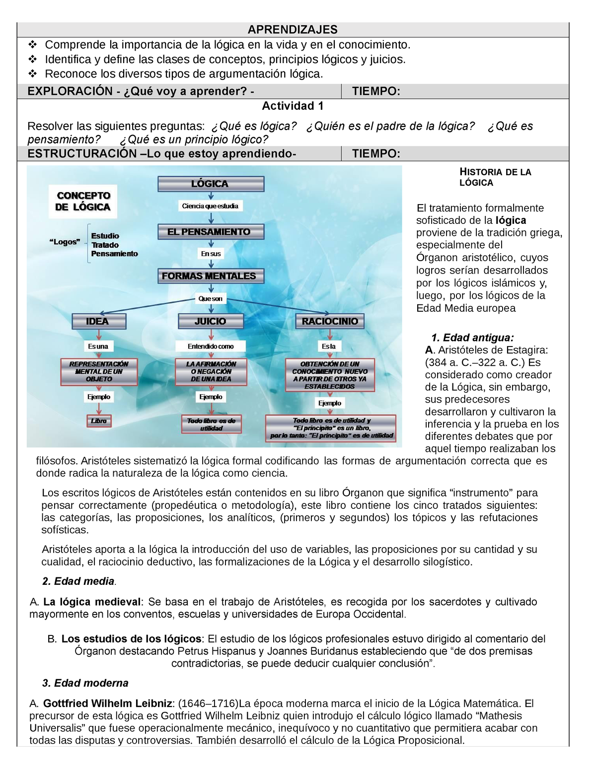 GUÍA 3 Filos 11 Segundoinforme 2022 - APRENDIZAJES  Comprende la  importancia de la lógica en la - Studocu