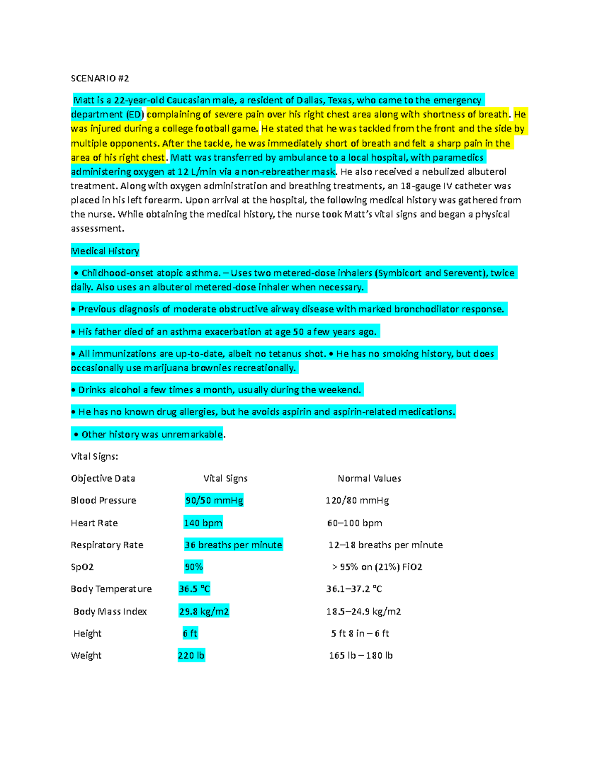 Chest tube case study SCENARIO Matt is a 22yearold Caucasian male
