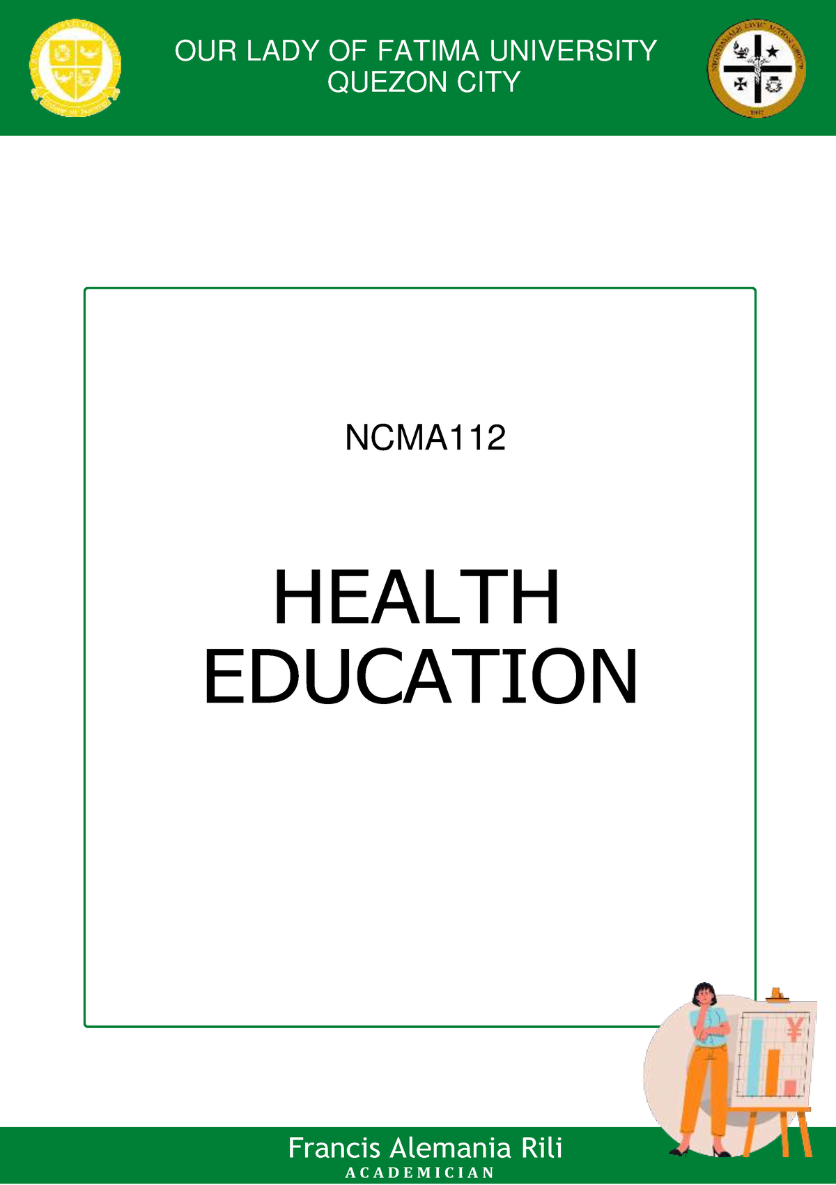 NCMA112 Health Ed Midterm Reviewer 1 3 - NCMA HEALTH EDUCATION OUR LADY ...