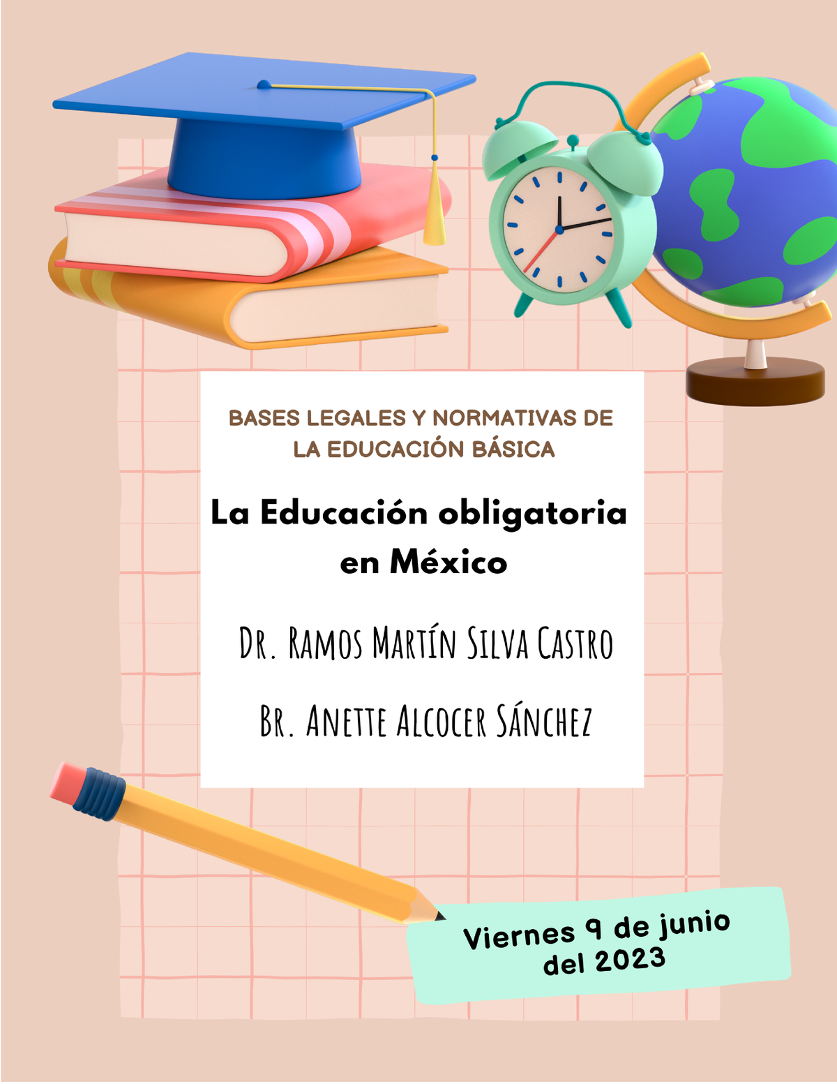 Act 5. La Educación Obligatoria En México - La Educación Obligatoria En ...