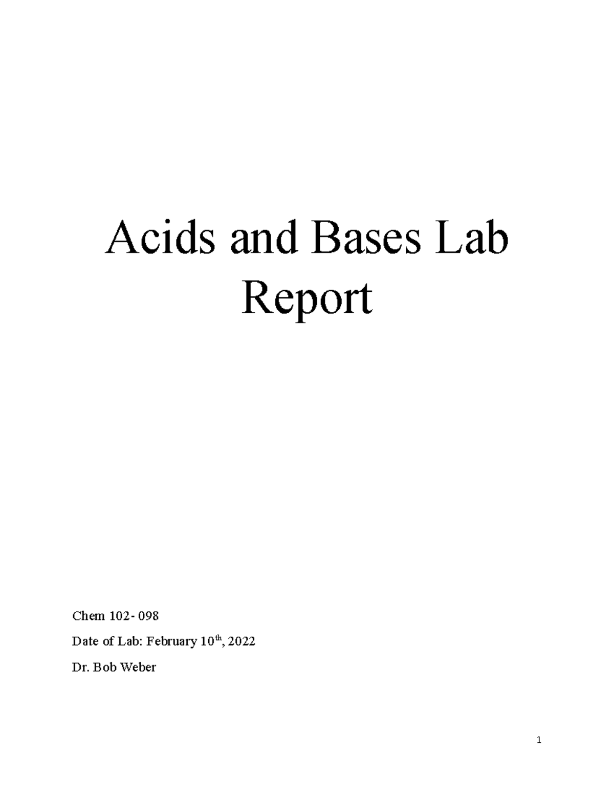Acids and Bases Lab Report, 21022 Acids and Bases Lab Report Chem