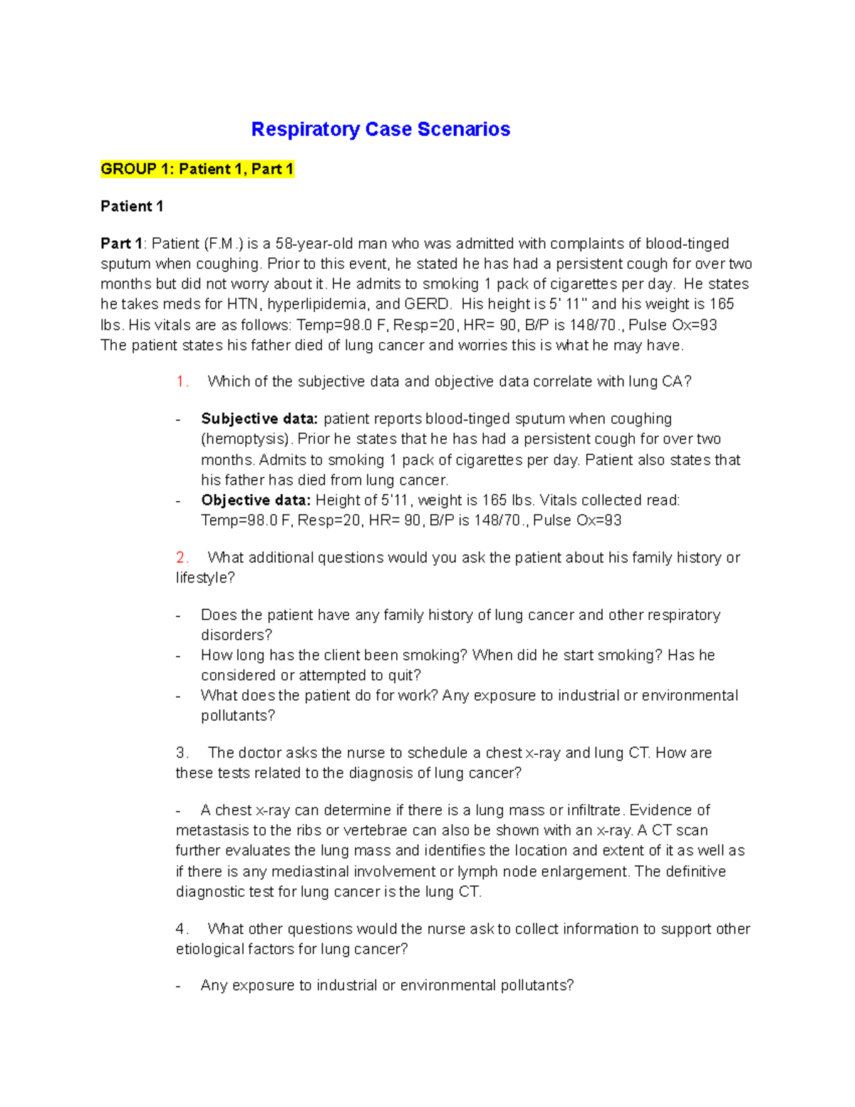 Respiratory Case Scenarios Respiratory Case Scenarios GROUP 1