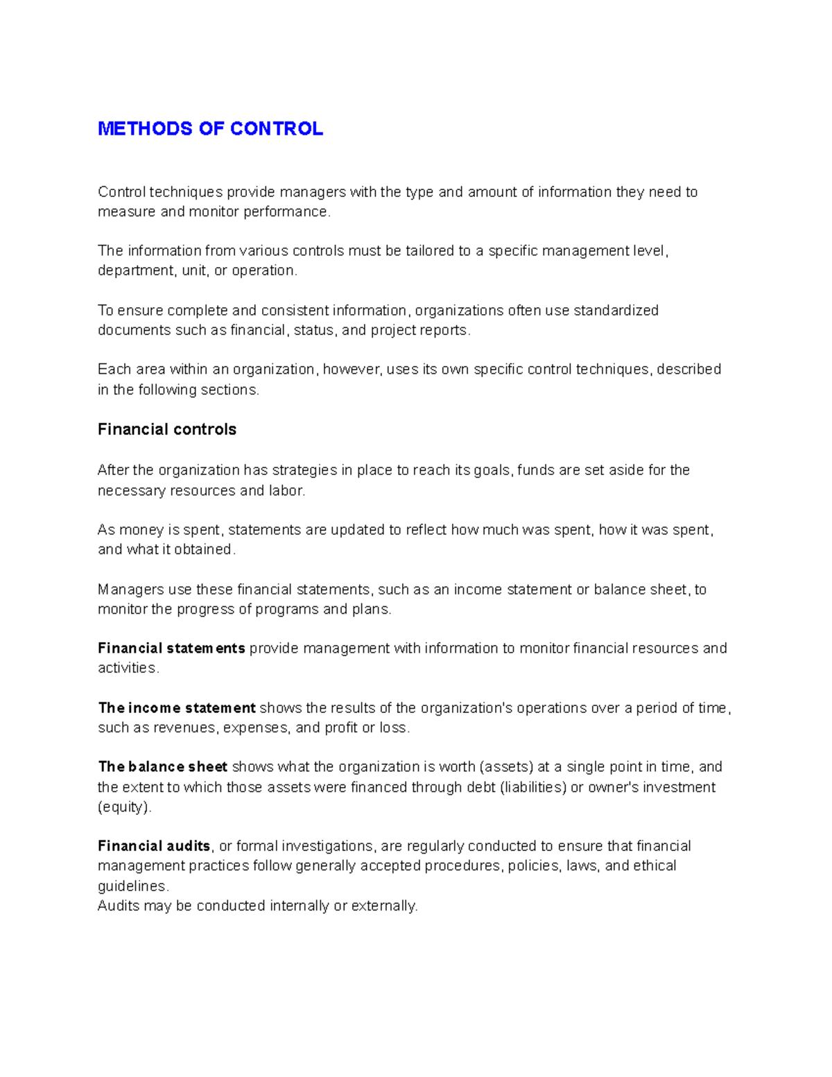 Methods of Control METHODS OF CONTROL Control techniques provide