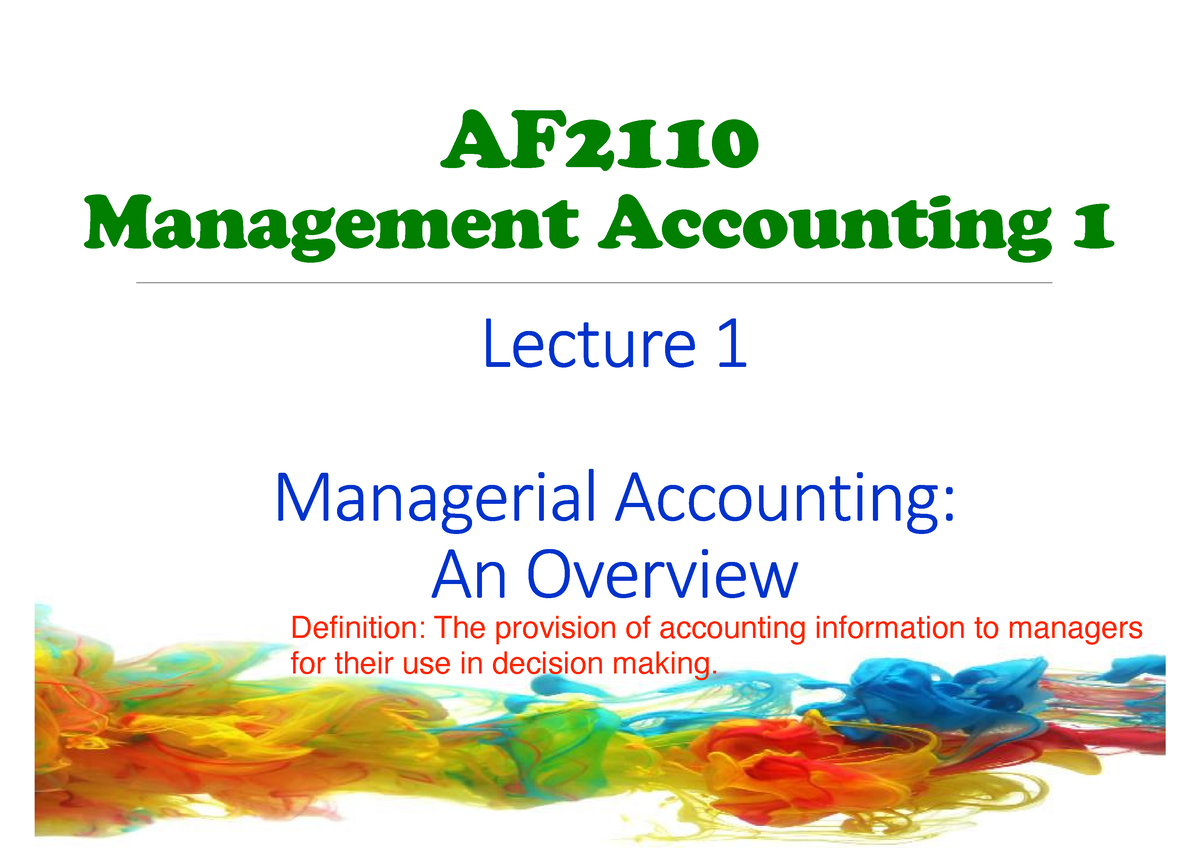 Lecture 1 - Notes - Management Accounting 1 - PolyU - Studocu