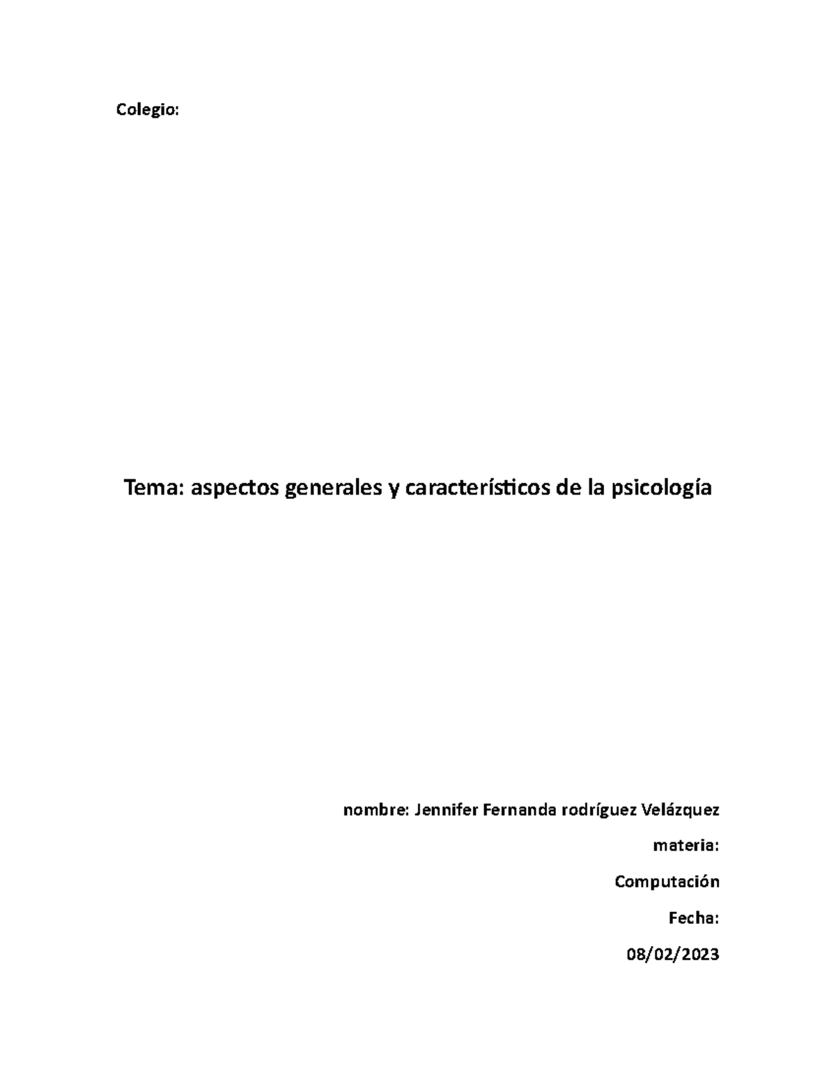 Colegio - Colegio: Tema: Aspectos Generales Y Característicos De La ...