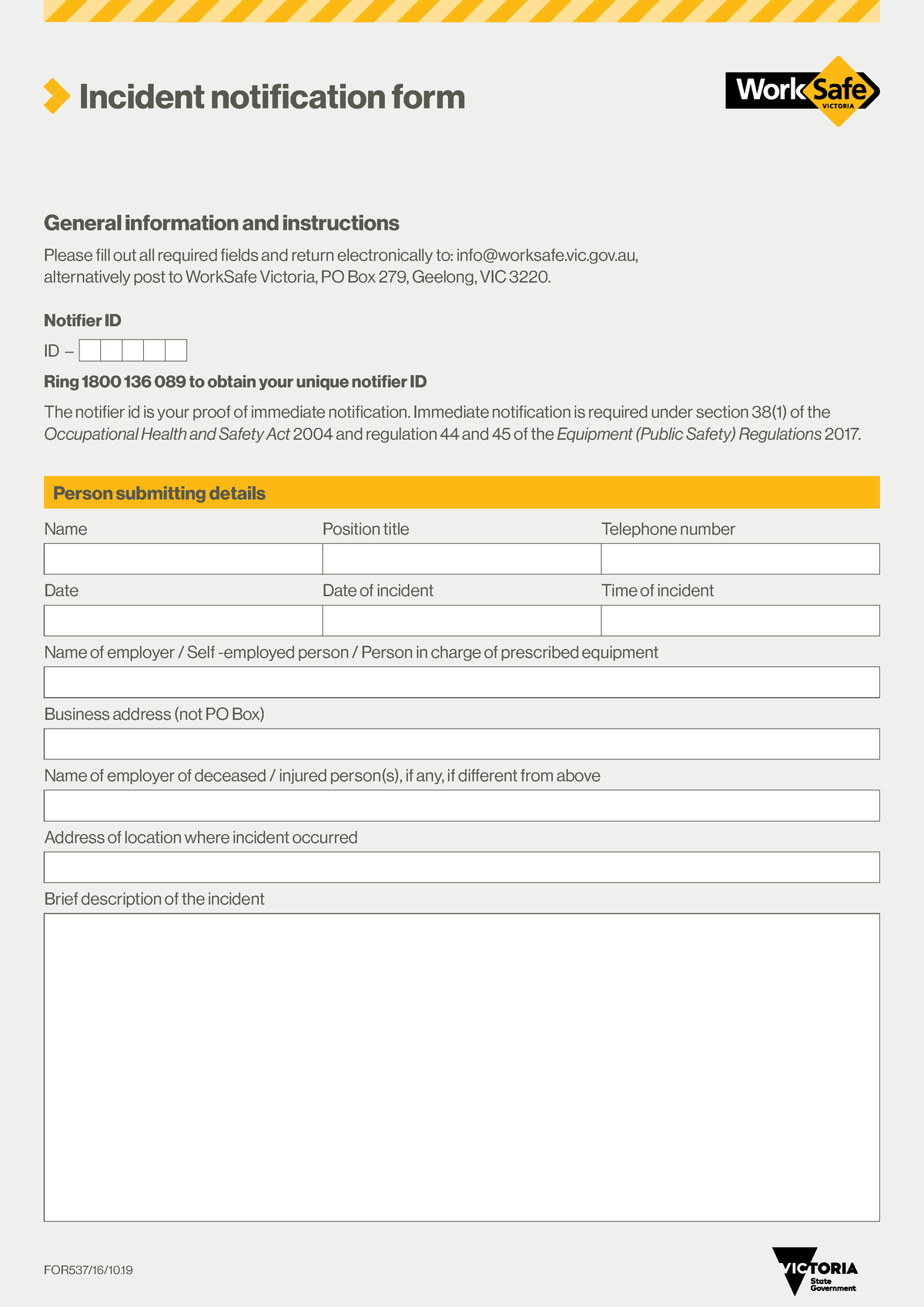 Incident Notification Form - Incident Notification Form FOR537/16/10 ...