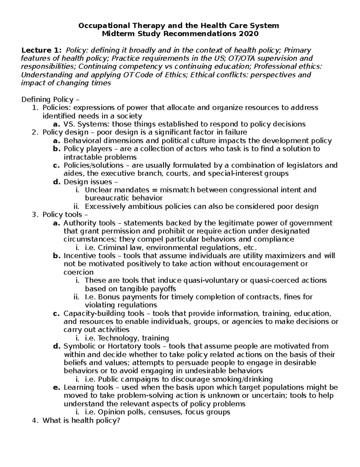 Occupational Therapy and Health Care System Midterm Study