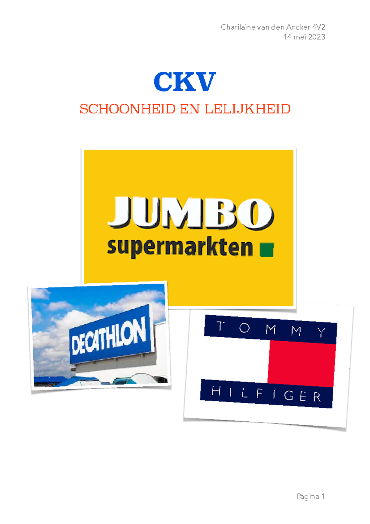 Fotoverslag 4 - 14 mei 2023 CKV SCHOONHEID EN LELIJKHEID Inhoudsopgave ...