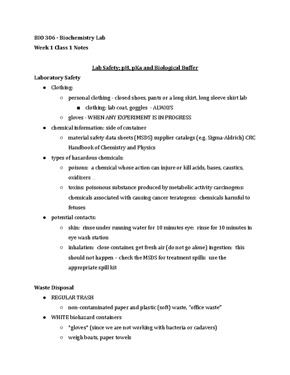 BIO 306 Week 1 Class 1 Notes Summer 2021 - BIO 306 - Biochemistry Lab ...