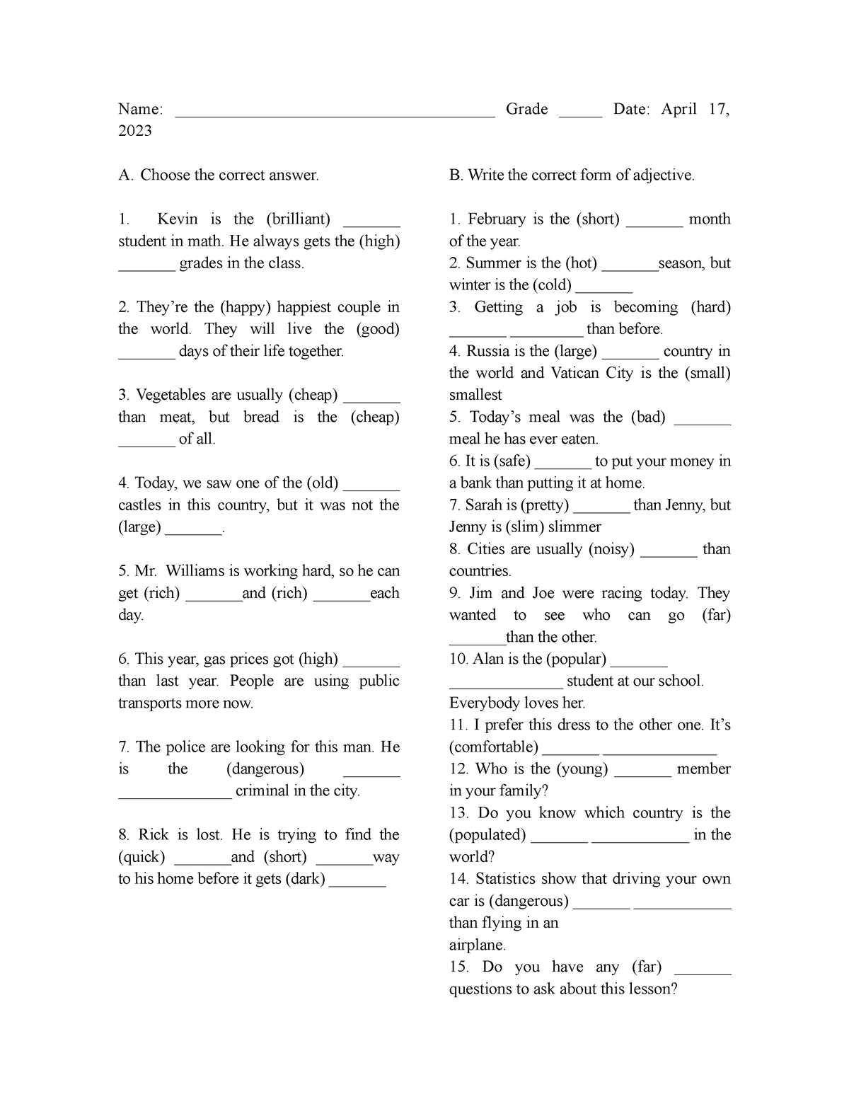 Superlative and comparative adjectives exercises - Name