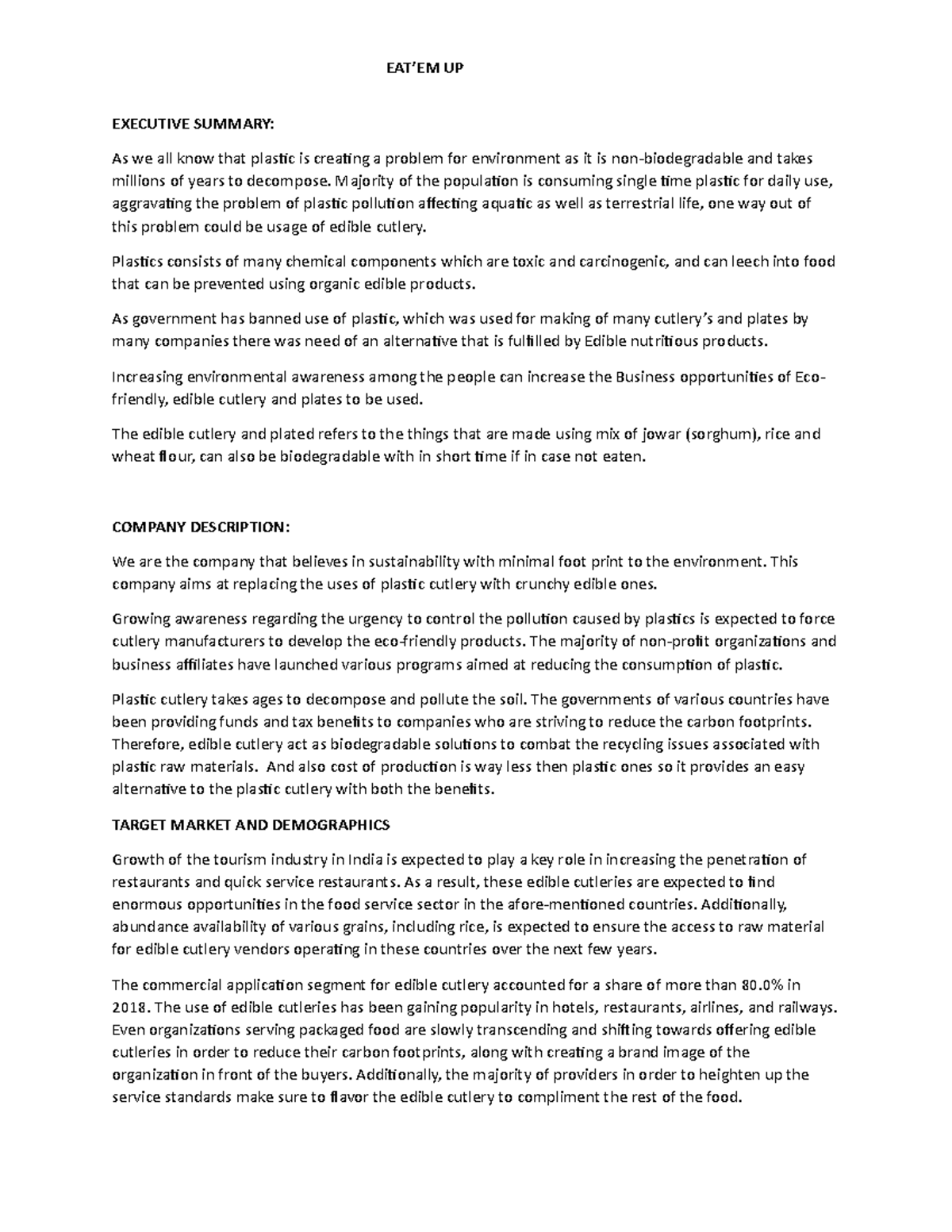 Business plan Lecture notes 1 EAT’EM UP EXECUTIVE SUMMARY As we