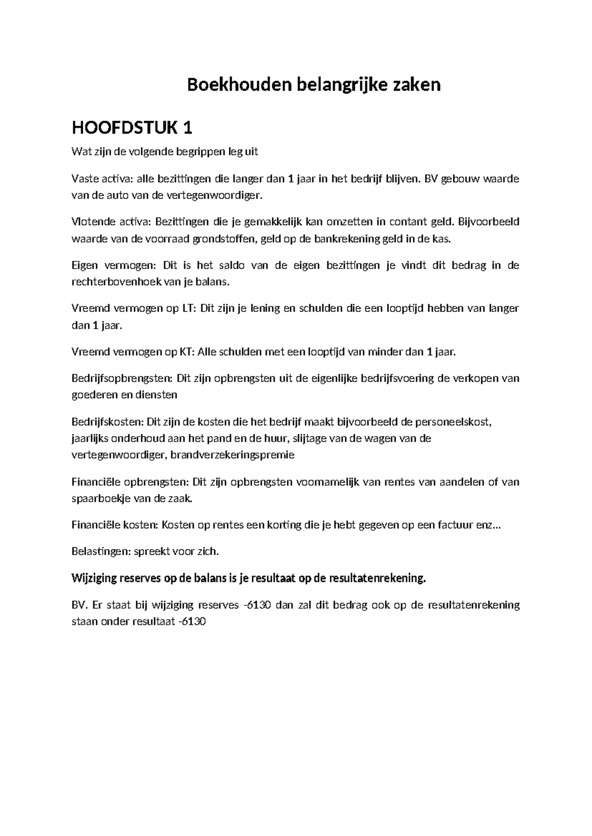 Samenvatting Boekhouding - Boekhouden Belangrijke Zaken HOOFDSTUK 1 Wat ...