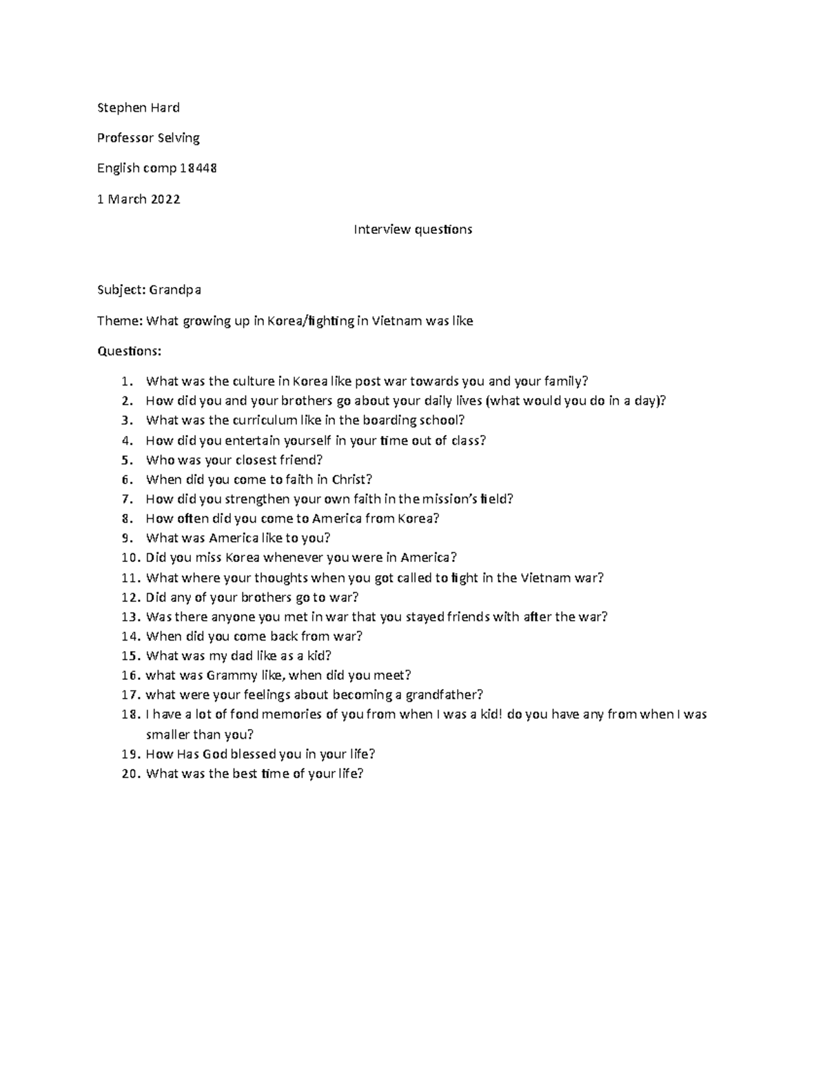 Interview questions for grandpa - Stephen Hard Professor Selving ...