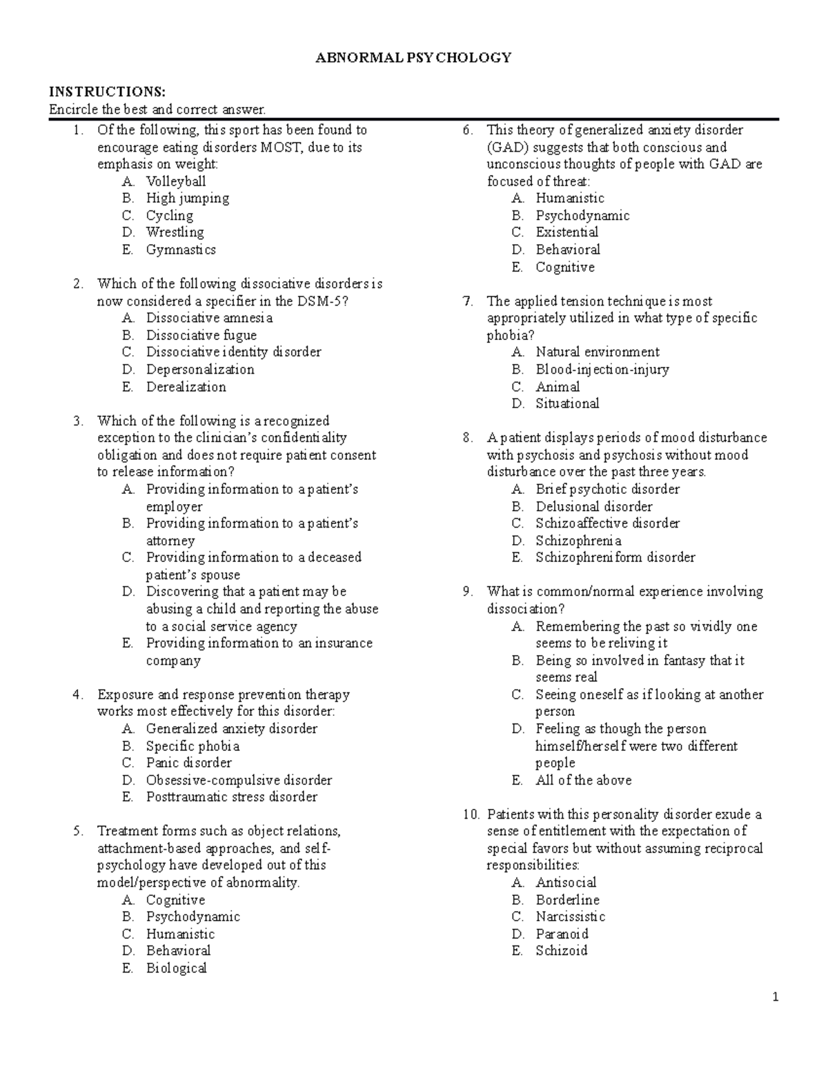 Abnormal Psych Question 1 - ABNORMAL PSYCHOLOGY INSTRUCTIONS: Encircle ...