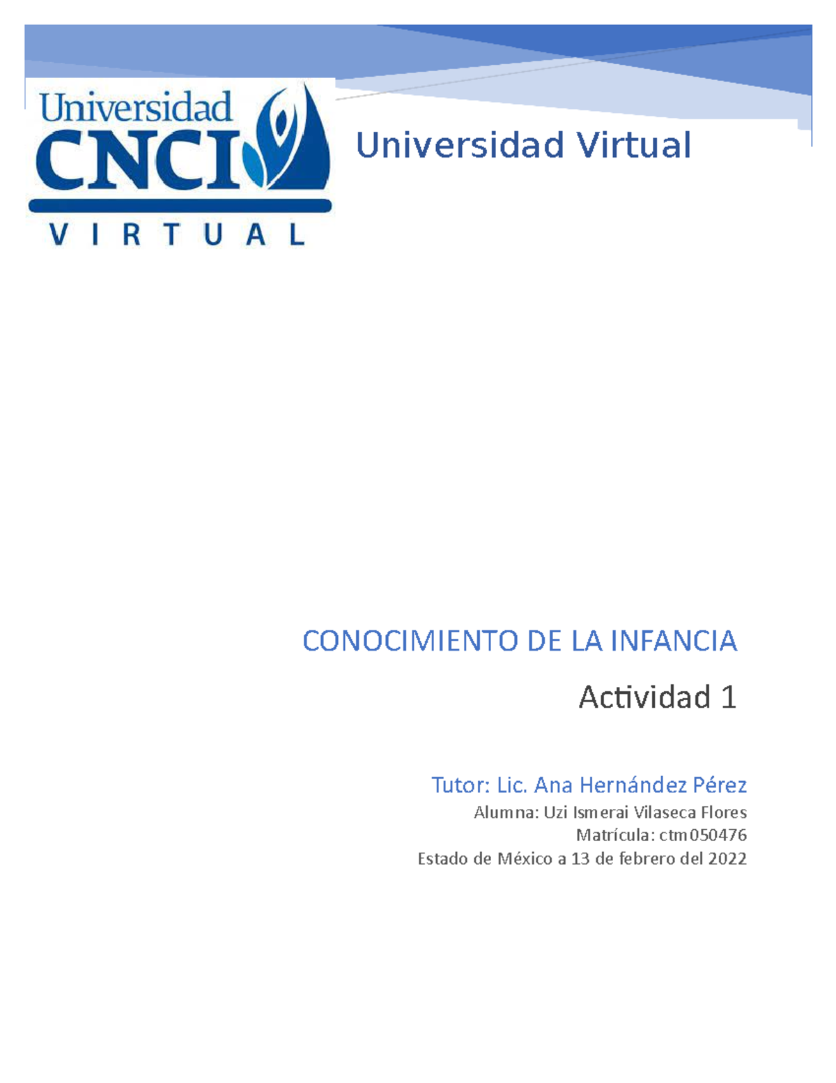 Actividad 1 Conocimiento De La Infancia Universidad Virtual Tutor Lic Ana Hernández Pérez 9354