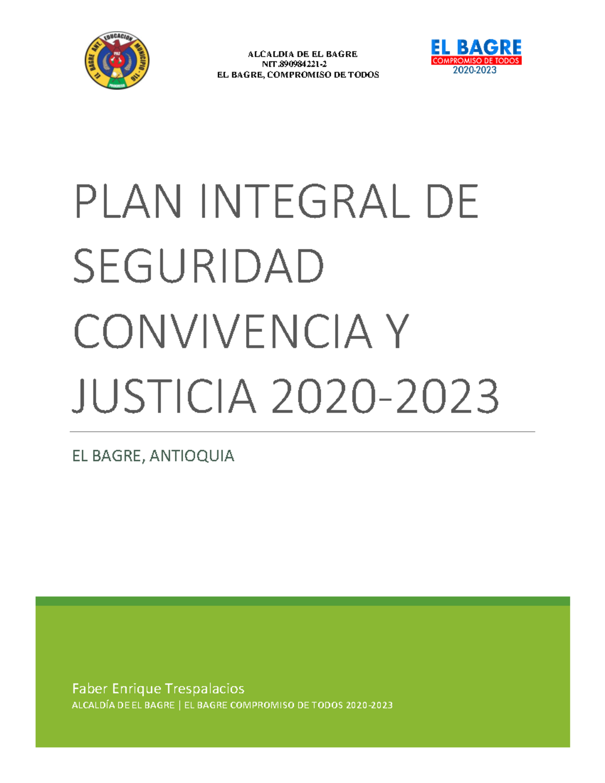 Piscc 2020-2023 EL Bagre 2020- 2023.......... 9 De Julio 2020 - NIT- EL ...