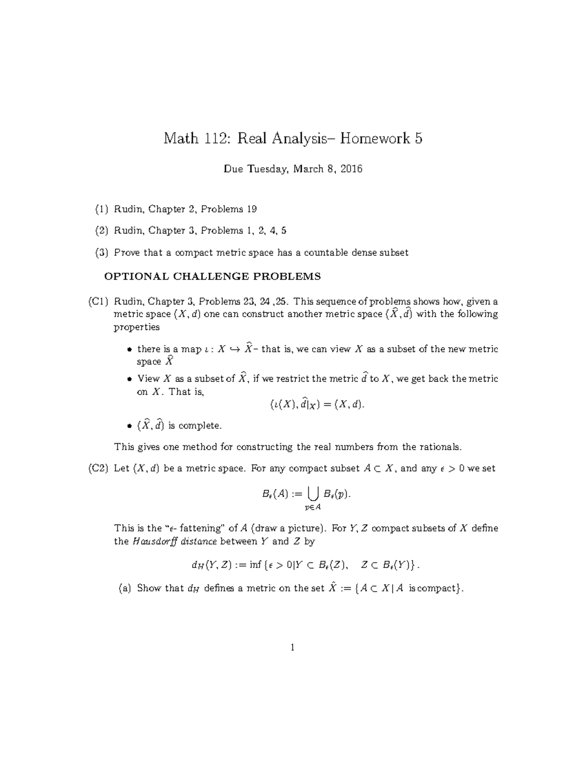 HW5 - Homework 5. - Math 112: Real Homework 5 Due Tuesday, March 8 ...