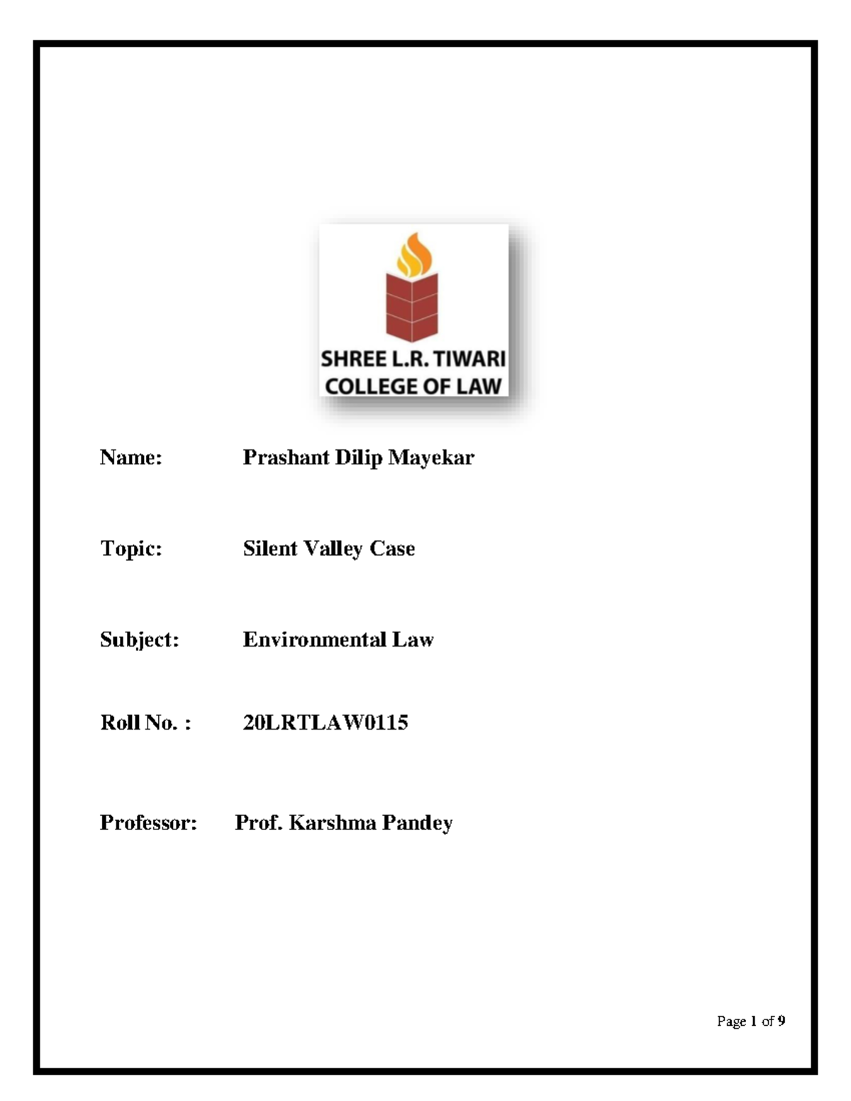 1 Environmental Law Silent Valley Case Name Prashant Dilip Mayekar