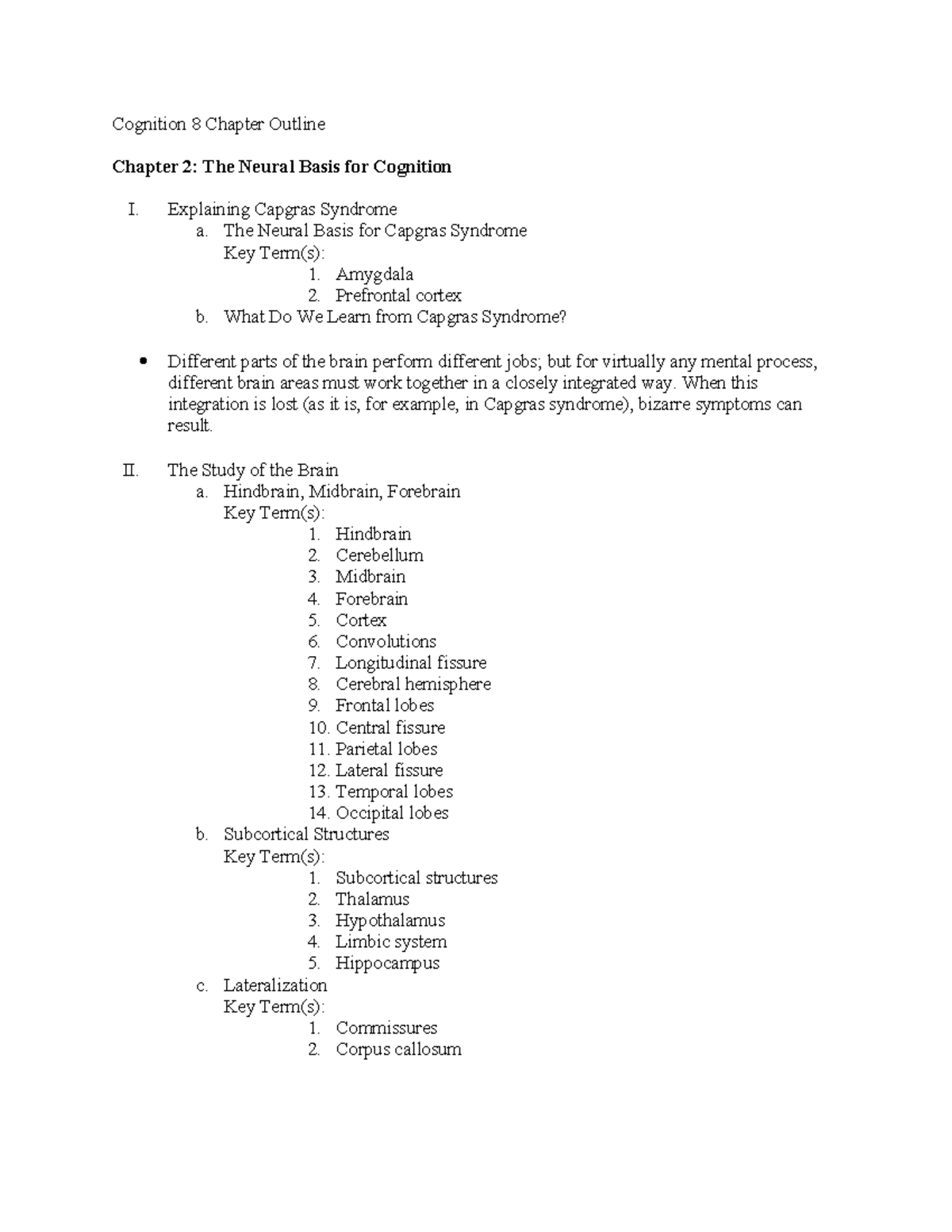 PSY 322 Ch02 Outline - Cognition 8 Chapter Outline Chapter 2: The ...