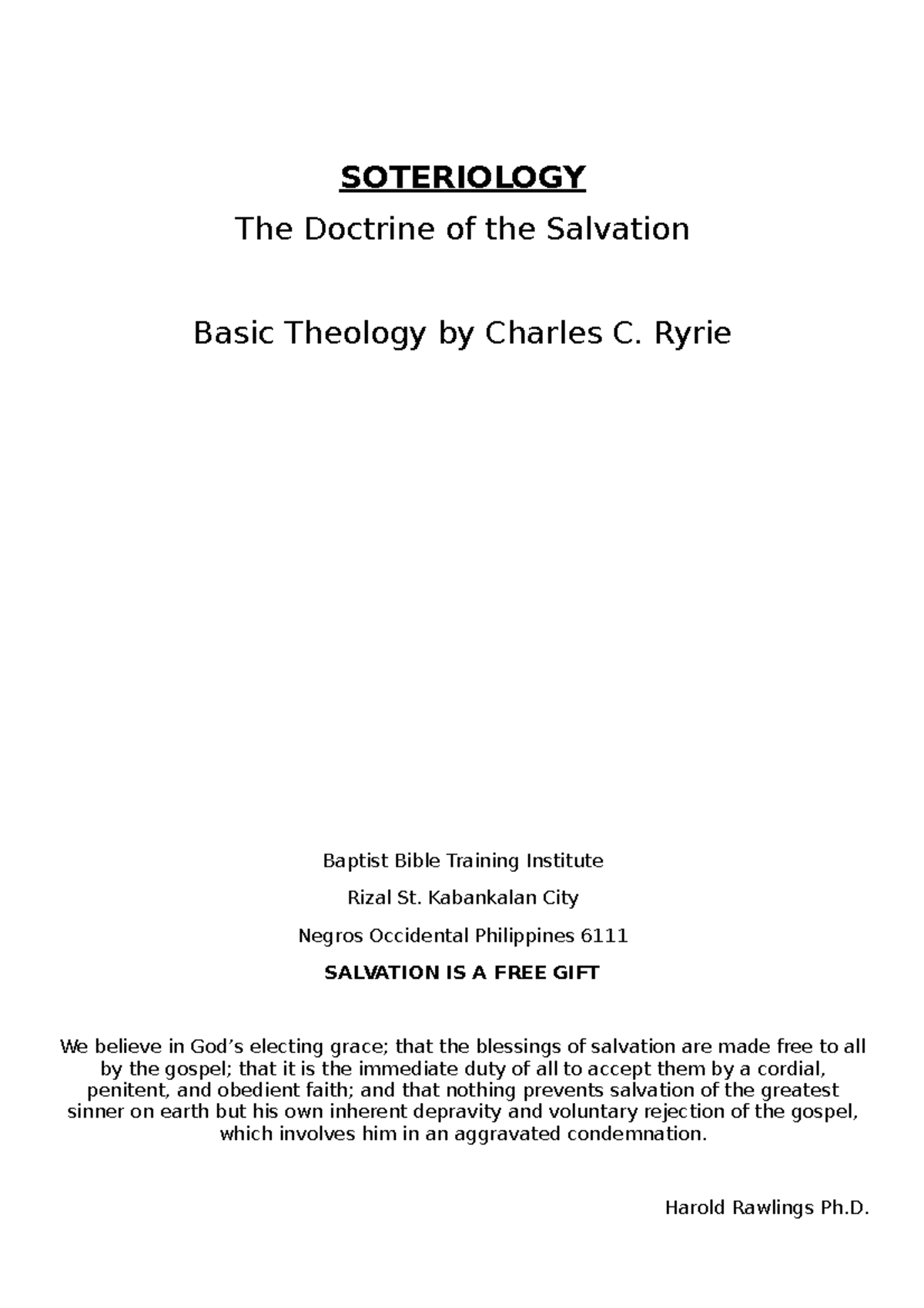 Soteriology - Biblical Principles - SOTERIOLOGY The Doctrine Of The ...