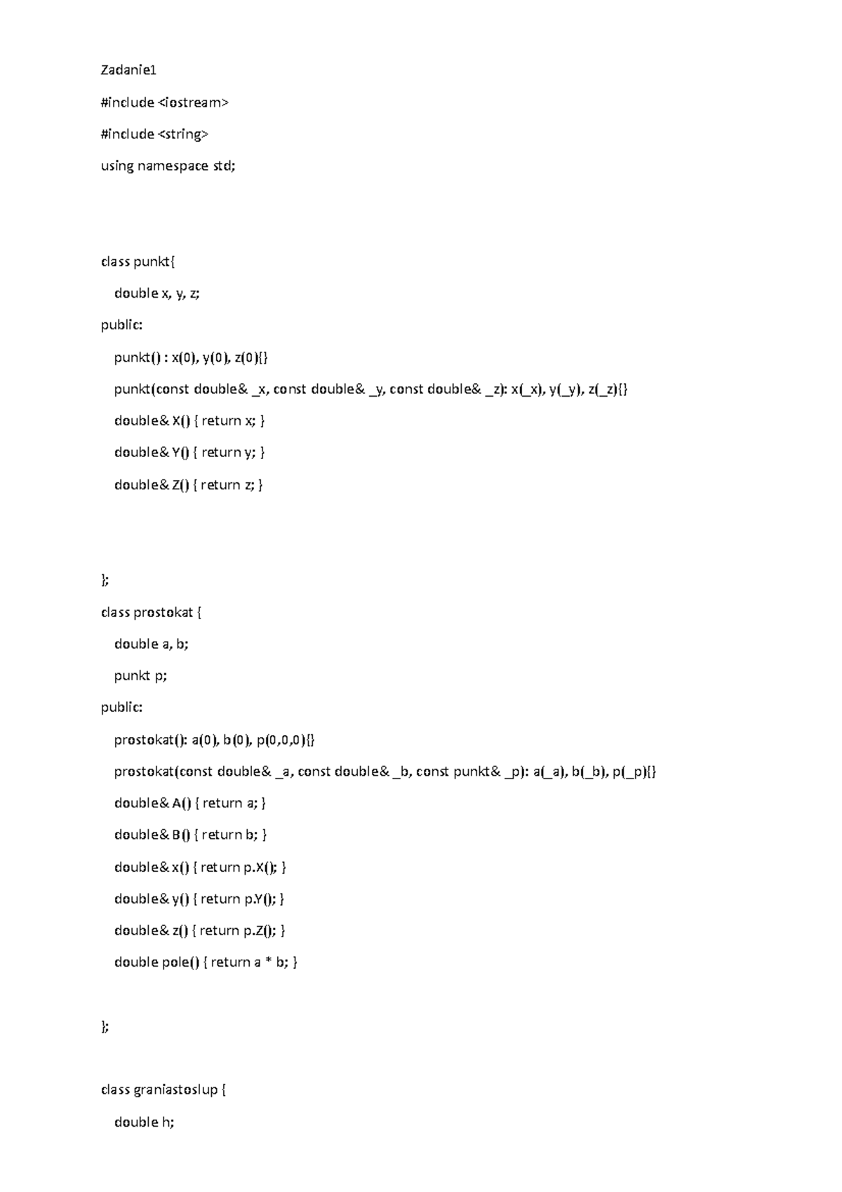 Ćwiczenia-laboratorium Zadanie 1 - Zadanie 5 - Zadanie #include # ...