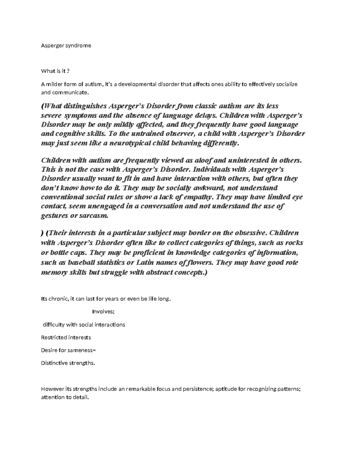 Asperger syndrome - notes - Asperger syndrome What is it? A milder form ...