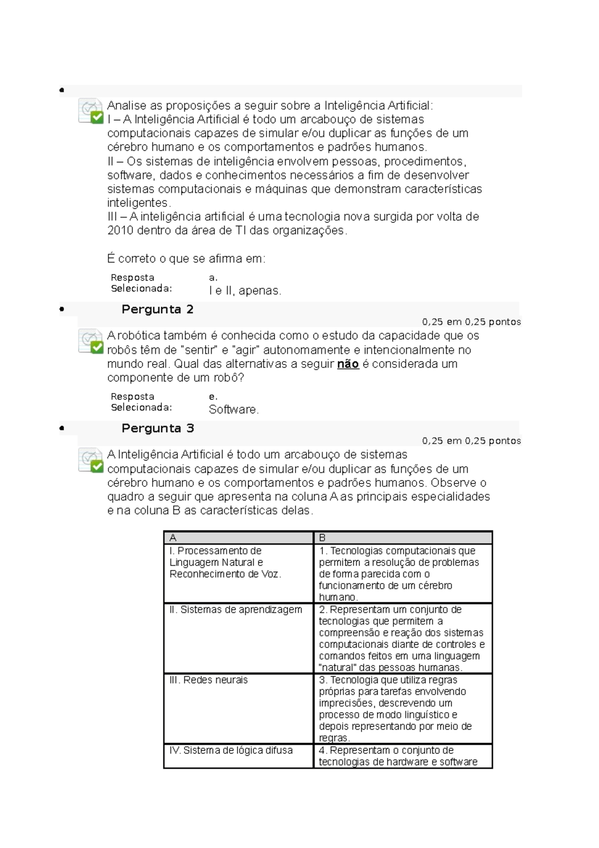 Questionario Ads Sistema Informa O Unidade Analise As Proposi Es A Seguir Sobre A Studocu