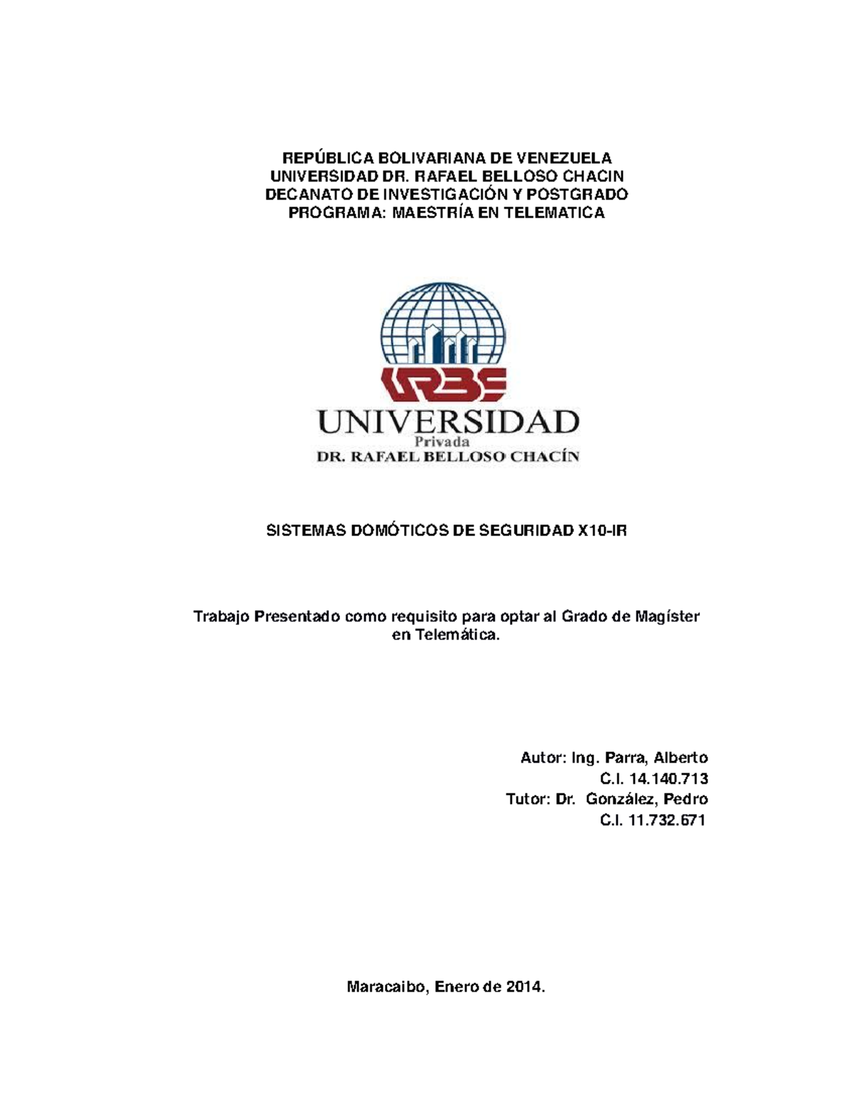 Intro - rrr - REPÚBLICA BOLIVARIANA DE VENEZUELA UNIVERSIDAD DR. RAFAEL ...