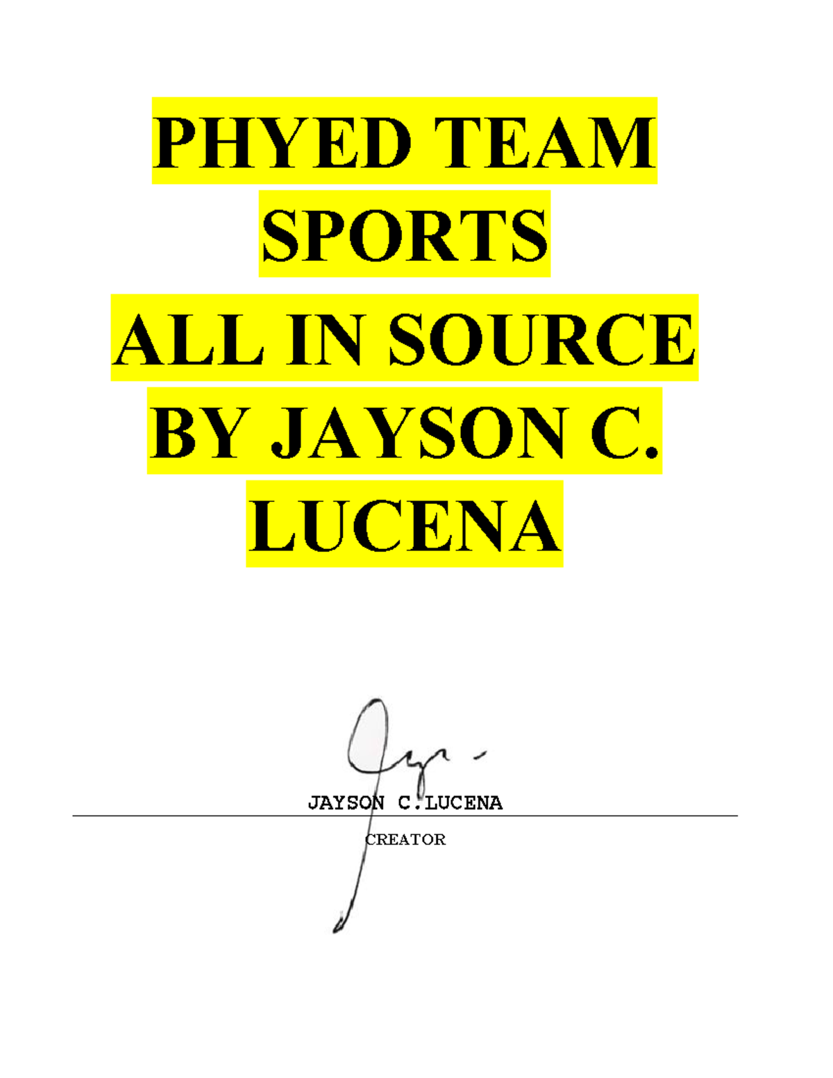 Toaz exam PHYED TEAM SPORTS ALL IN SOURCE BY JAYSON C. LUCENA
