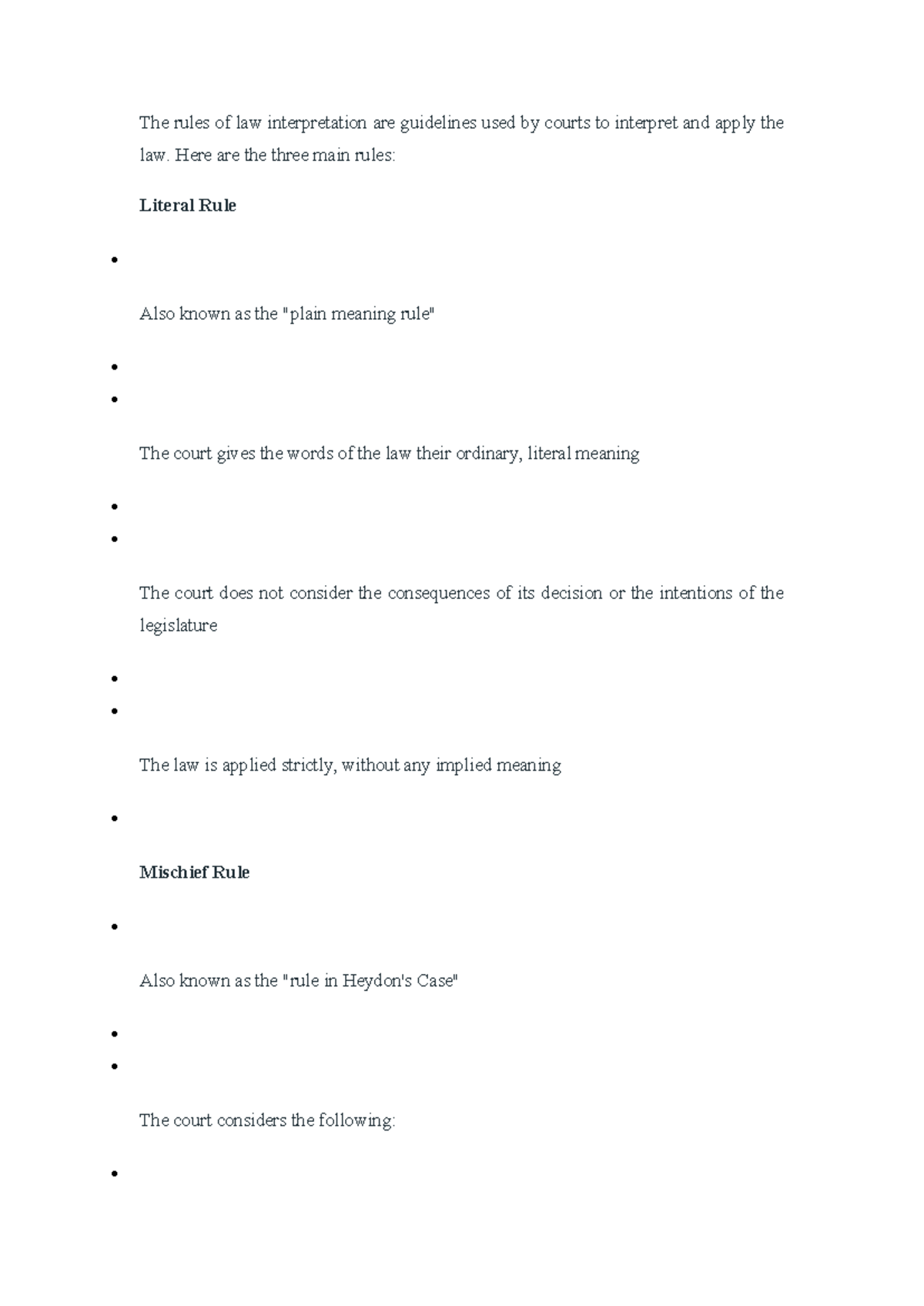The rules of law interpretation are guidelines use - Here are the three ...