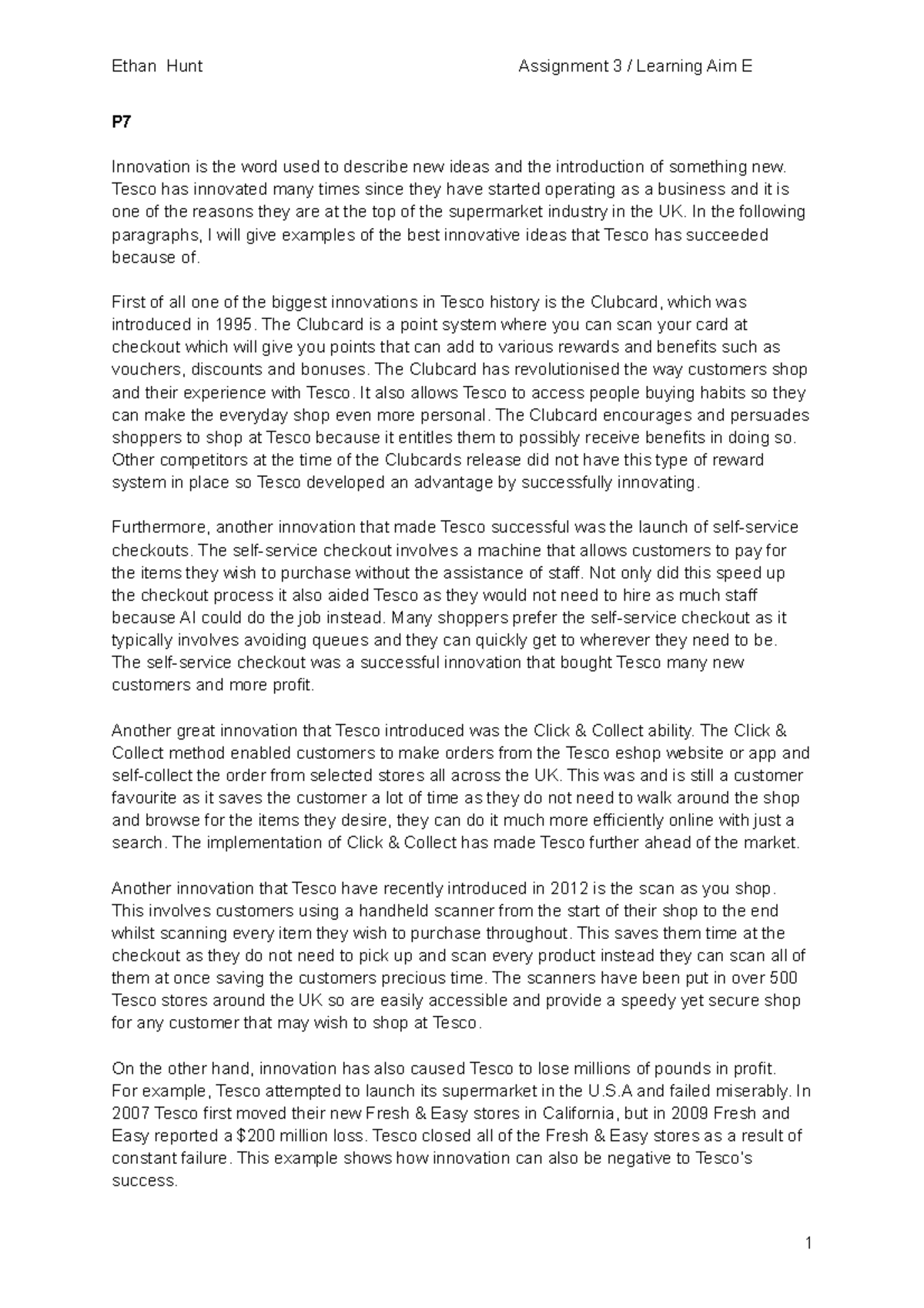 Assignment 3 for business a level coursework P Innovation is the word used to describe new