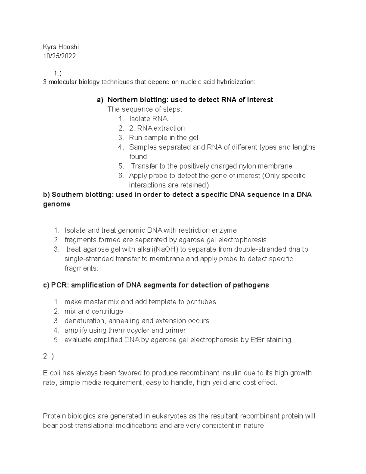 Problem Set 4 discussion Kyra Hooshi 10/25/ 1.) 3 molecular biology