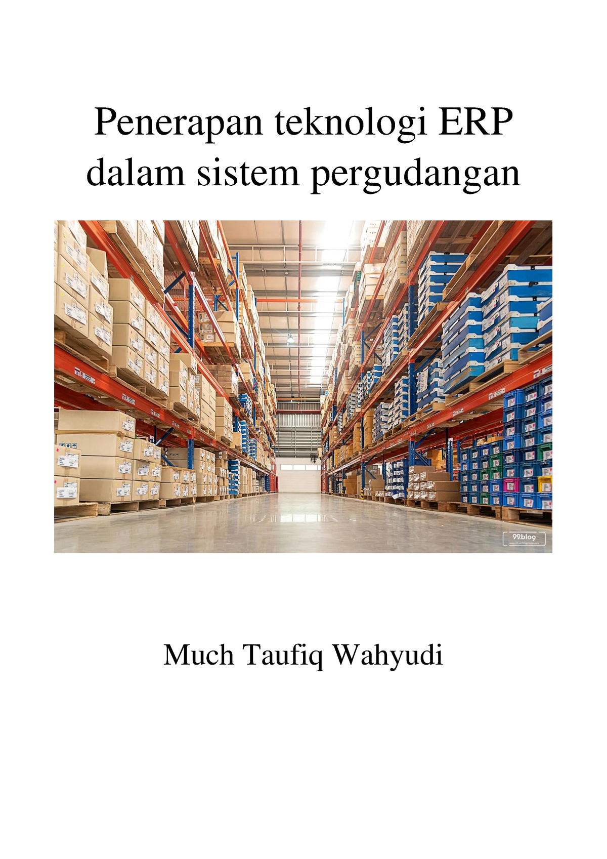 Penerapan Erp Dalam Sistem Pergudangan - Penerapan Teknologi ERP Dalam ...