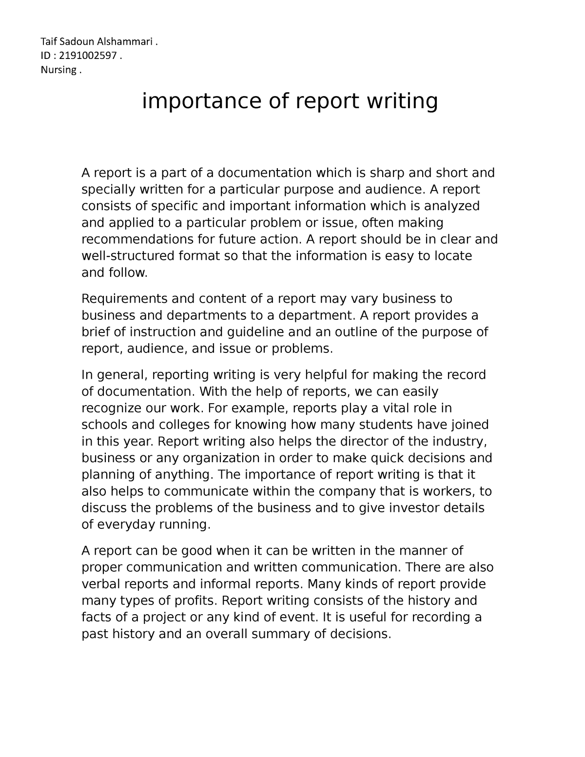 Importance of report writing - Taif Sadoun Alshammari. ID : 2191002597 ...