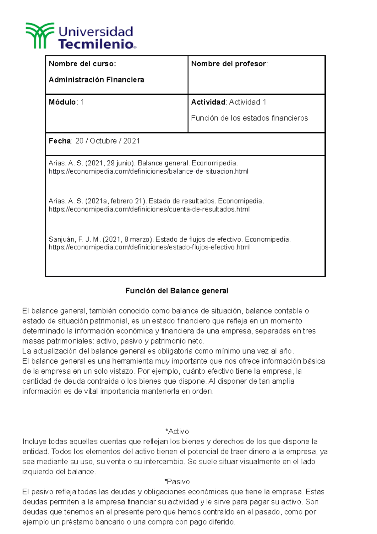 ACT 1 Administracion Financiera - Nombre del curso: Administración ...