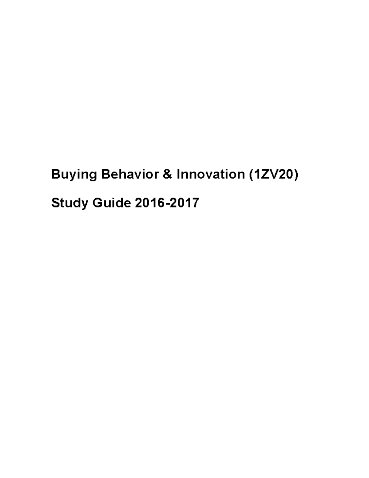 1ZV20 Study Guide - Buying Behavior & Innovation (1ZV20) Study Guide ...