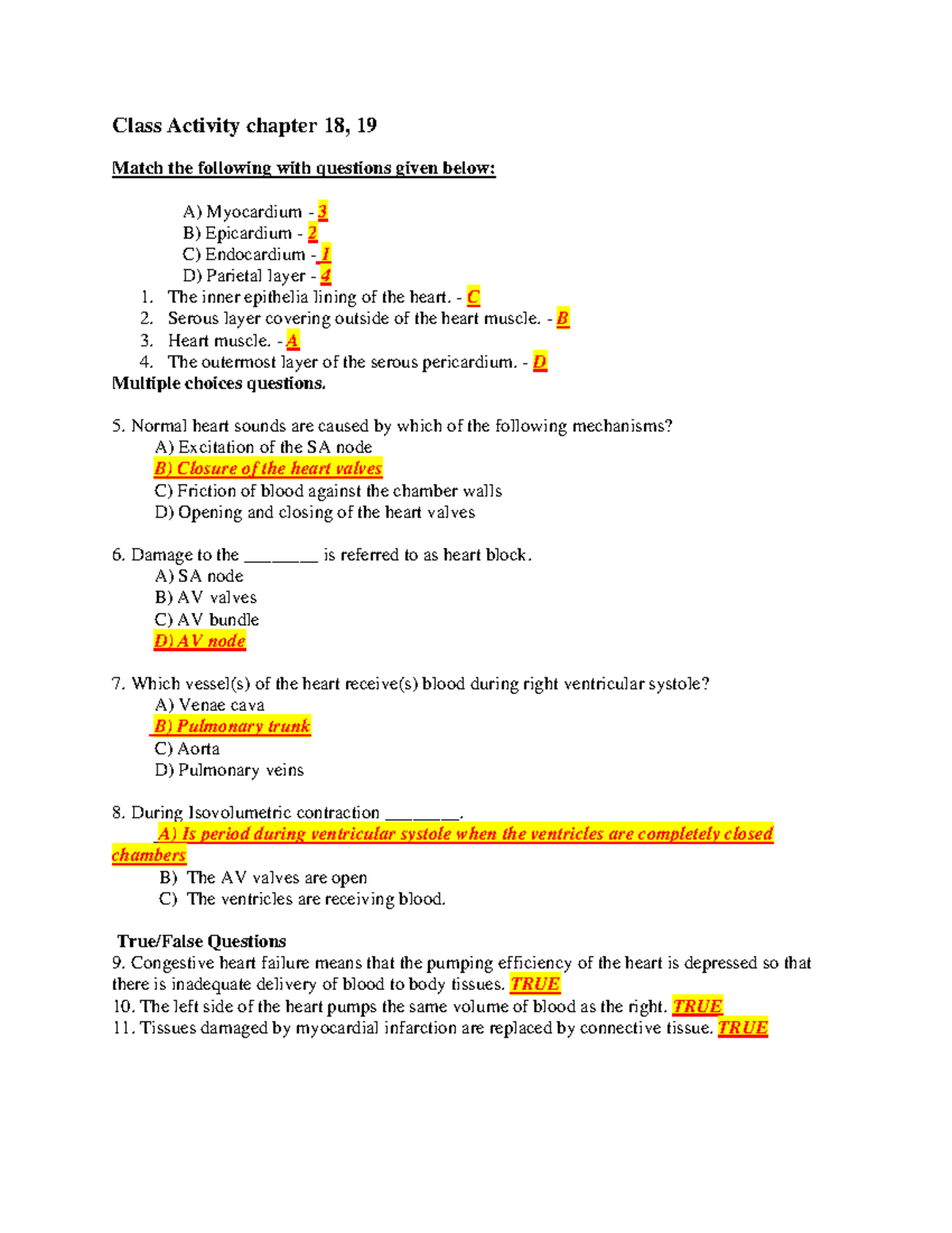 Class Activity chapter 18-19 - C Serous layer covering outside of the ...