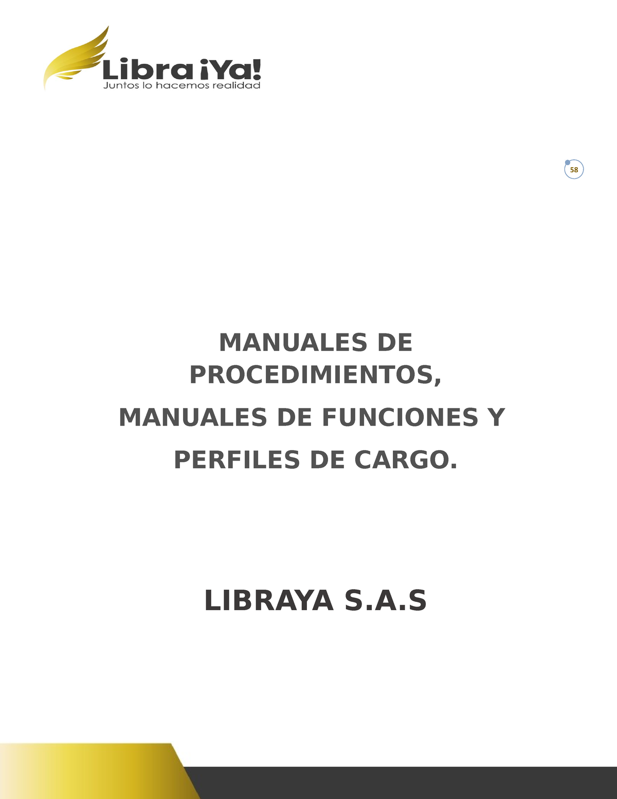 Manuales DE Procedimientos 22 Junio 2021 Version 2 - 58 MANUALES DE ...