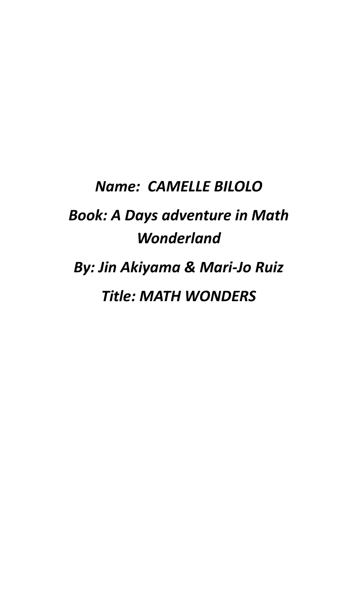 a-days-adventure-in-math-wonderland-synthesis-name-camelle-bilolo