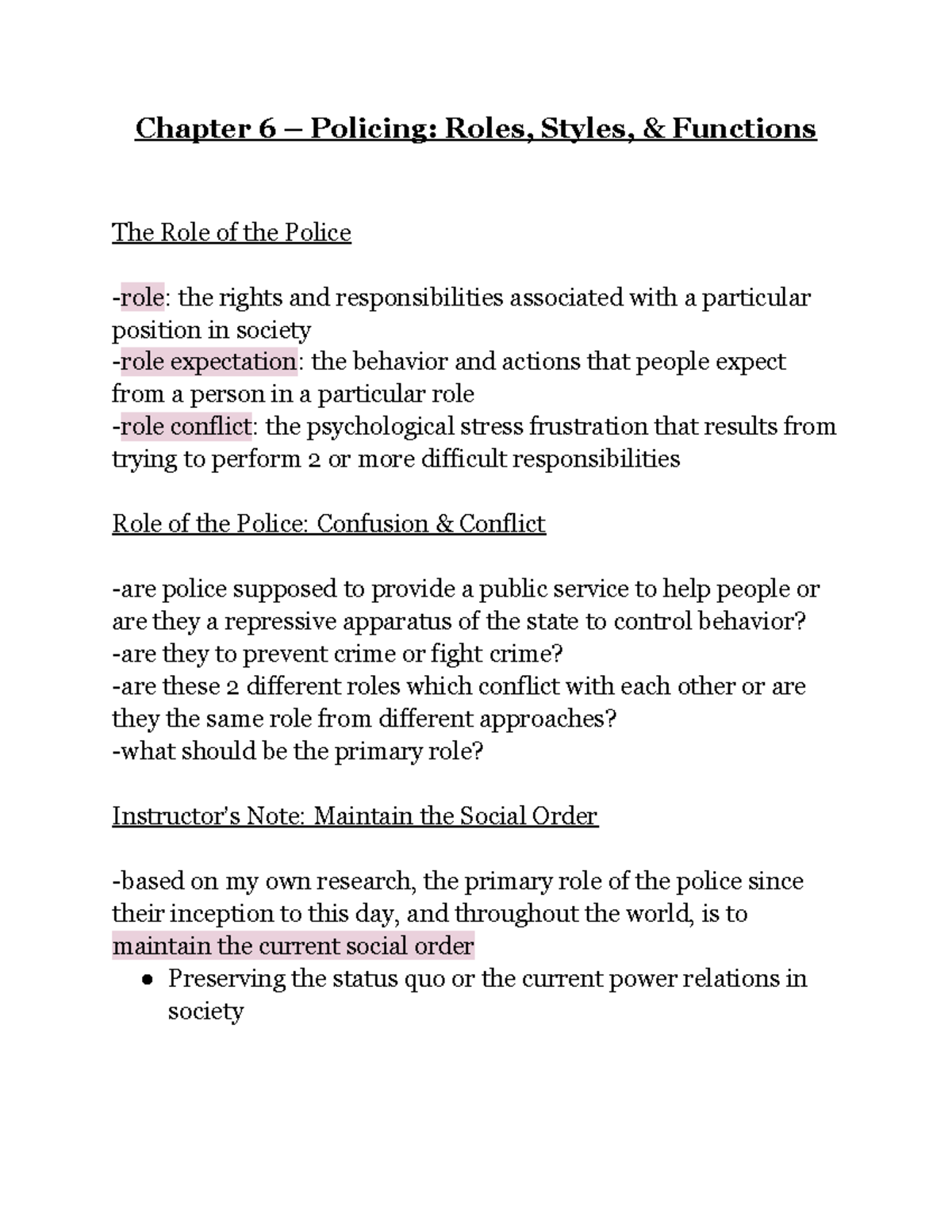 Chapter 6 Policing Roles, Styles, and Functions Chapter 6 Policing