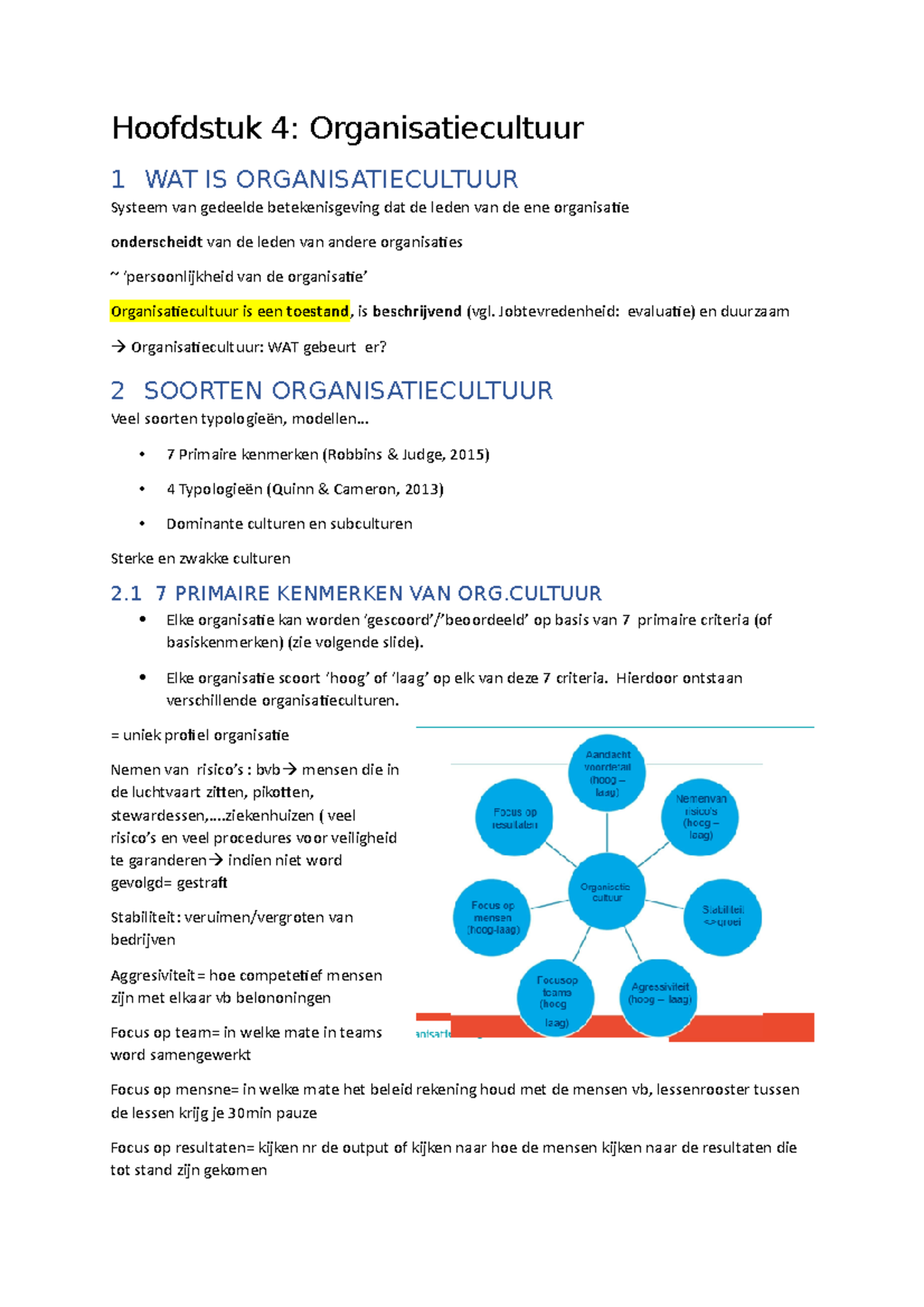 H3= Organisatiecultuur - Hoofdstuk 4: Organisatiecultuur 1 WAT IS ...