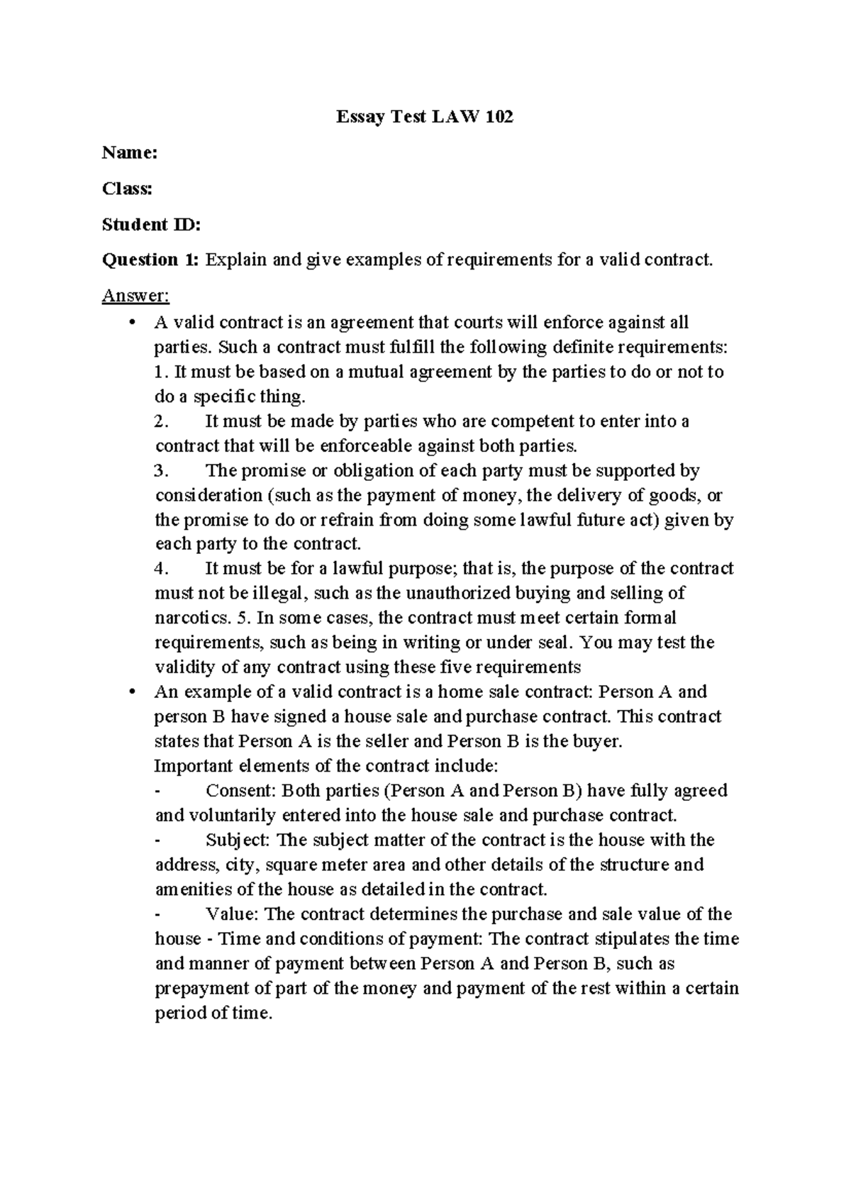 Essay TestLAW102 Essay Test LAW 102 Name Class Student ID Question 1 Explain and give