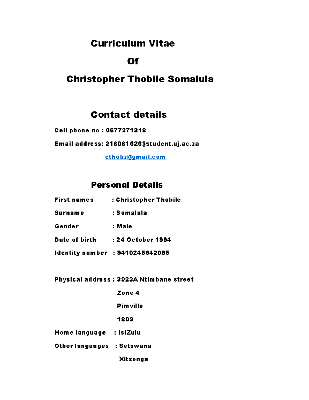CV KA Thobz 2 - Curriculum Vitae Of Christopher Thobile Somalula ...