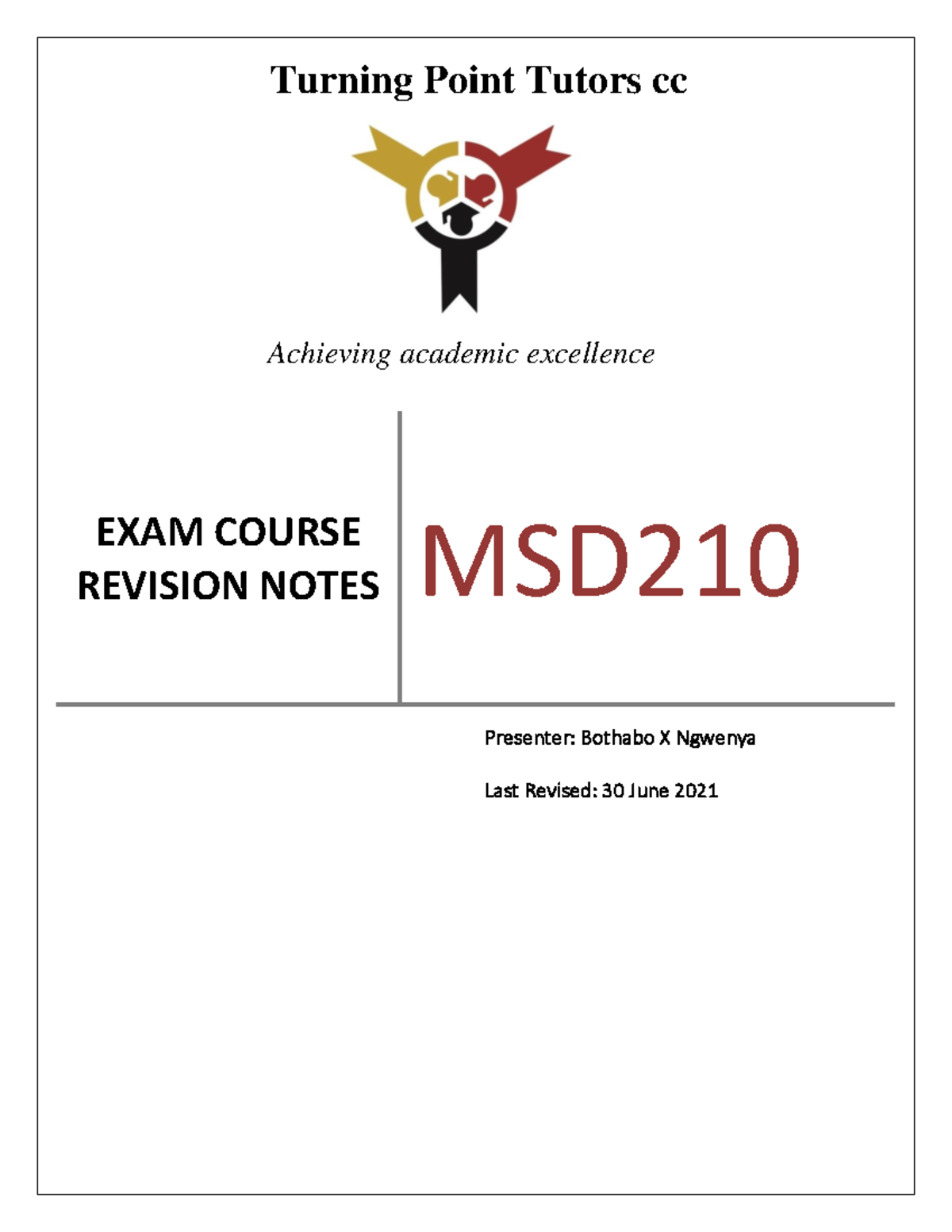 EXAM Course Revision Notes - EXAM COURSE REVISION NOTES MSD Presenter ...
