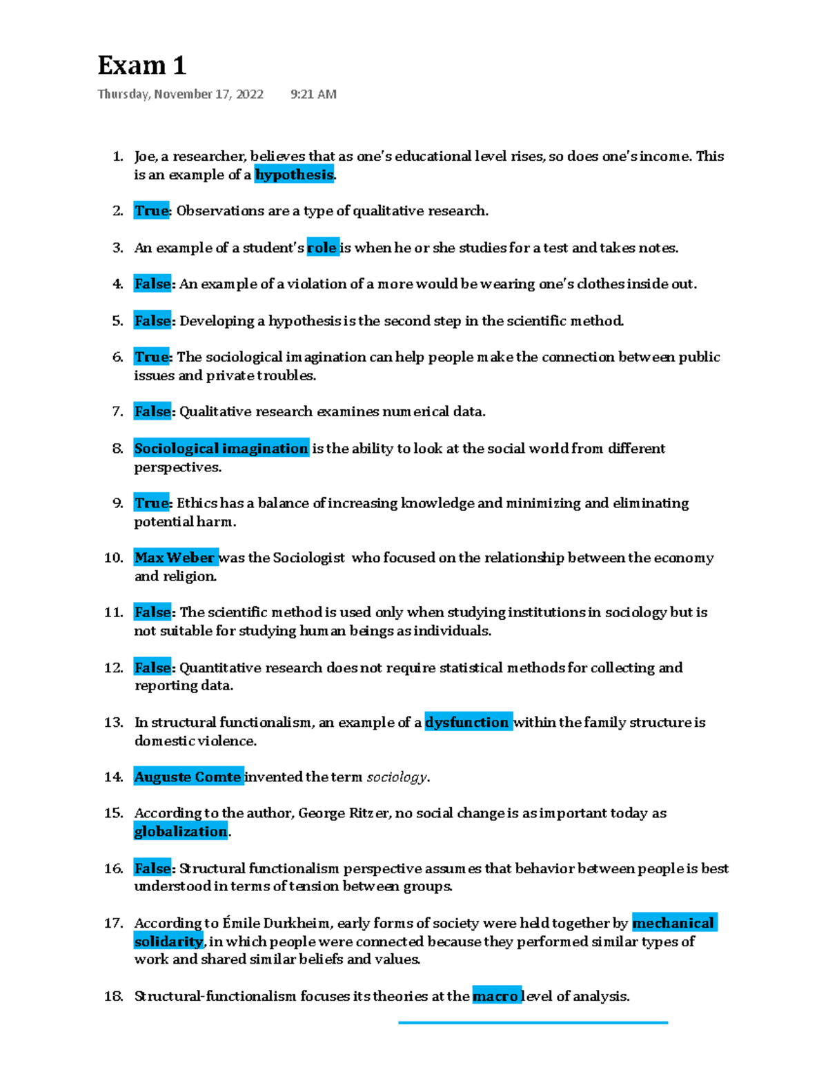 SOC1013 - Exam 1 - n/a - Joe, a researcher, believes that as one's ...