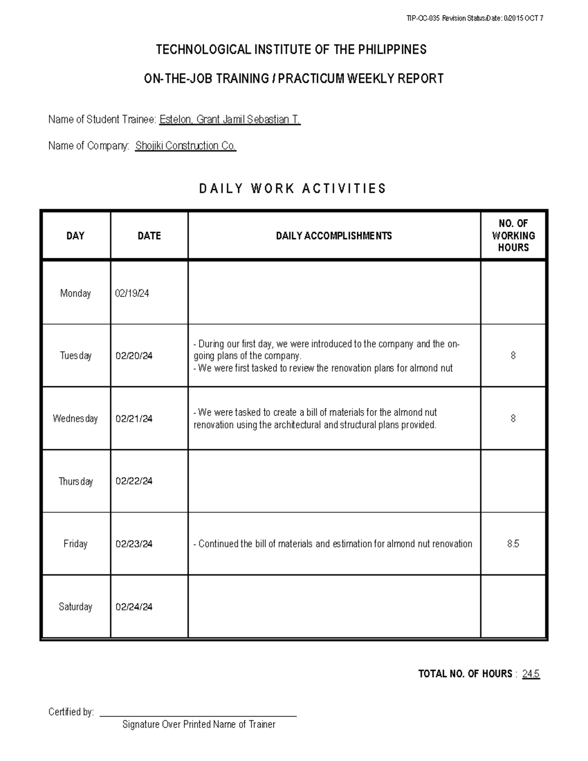 Weekly report about internships - TECHNOLOGICAL INSTITUTE OF THE ...