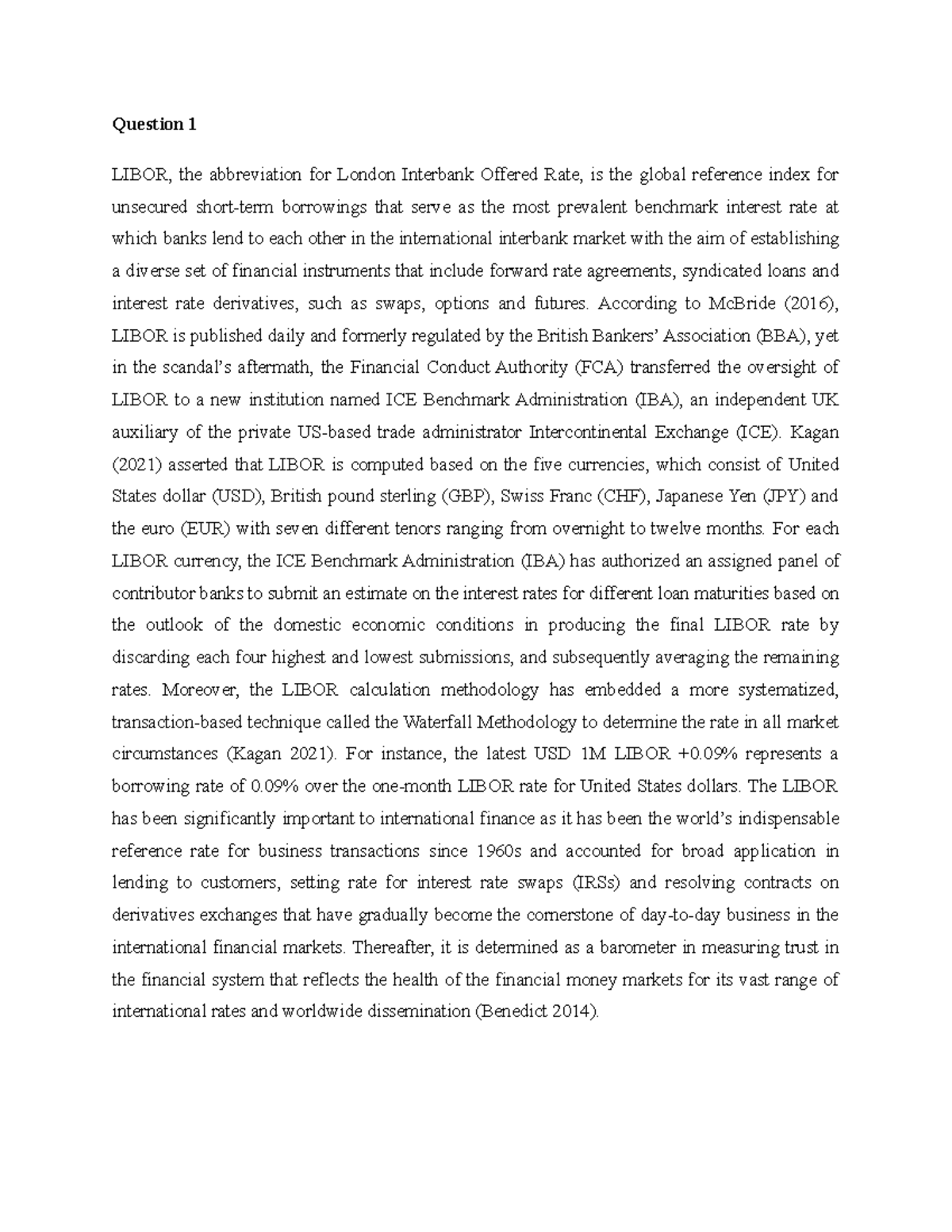 FIN2001 6 New Assignment Libor - Question 1 LIBOR, the abbreviation for ...