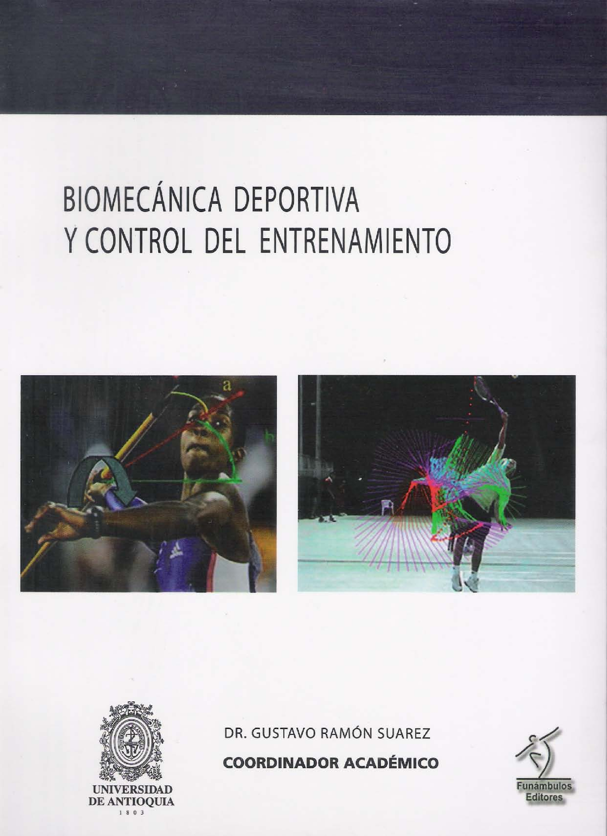 Biomecanica 2009 - Deporte - Biomecánica Deportiva Y Control Del ...