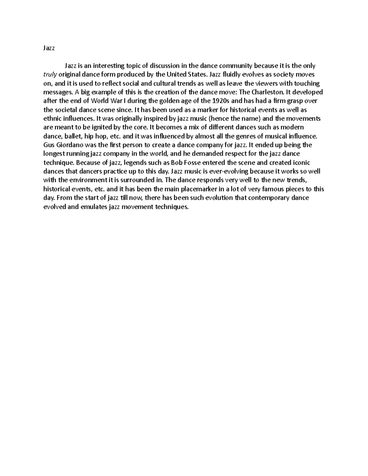 Jazz DNC101 Dance Assignments Jazz Jazz is an interesting topic of