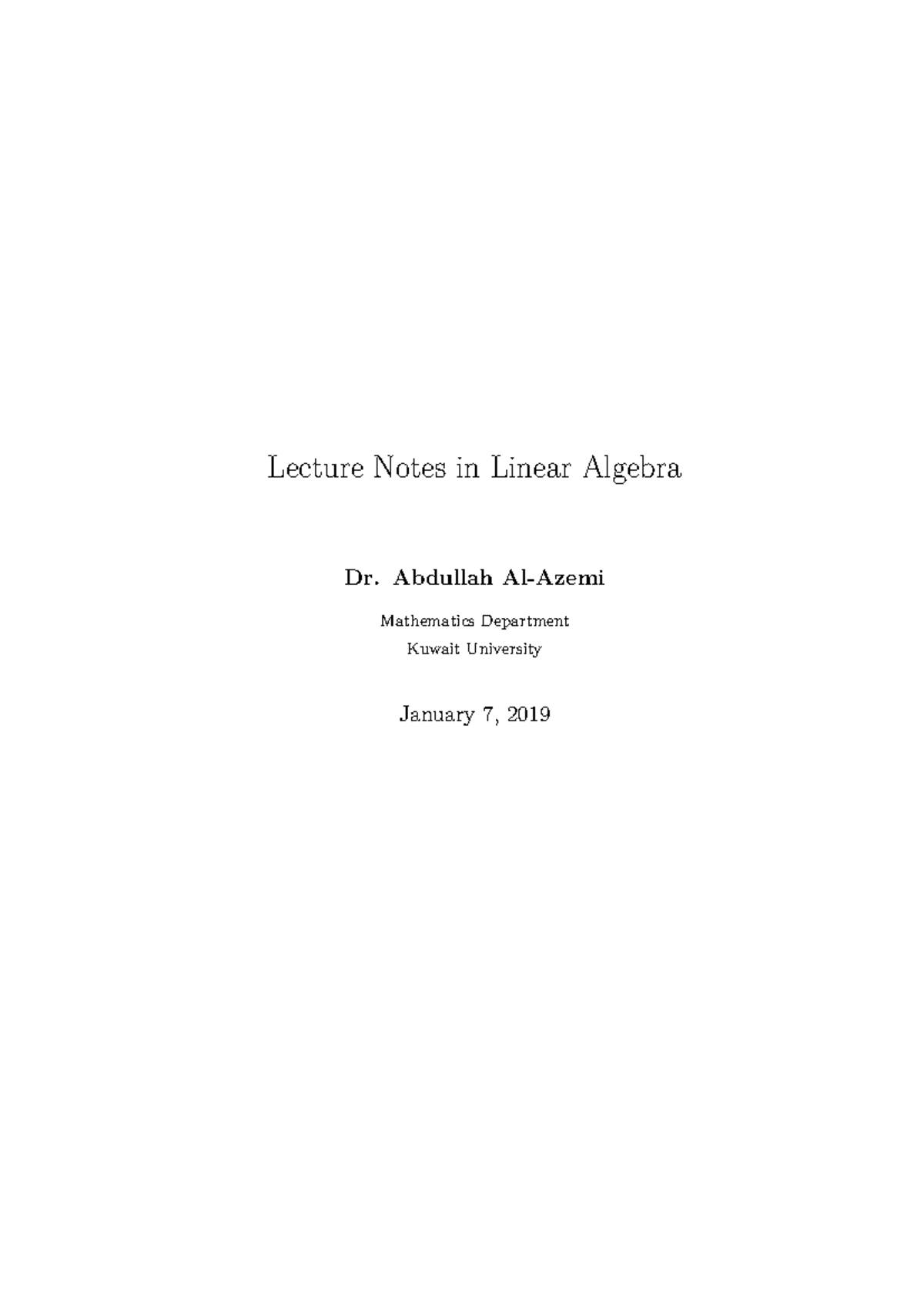 Linear notes - Lecture Notes in Linear Algebra Dr. Abdullah Al-Azemi ...